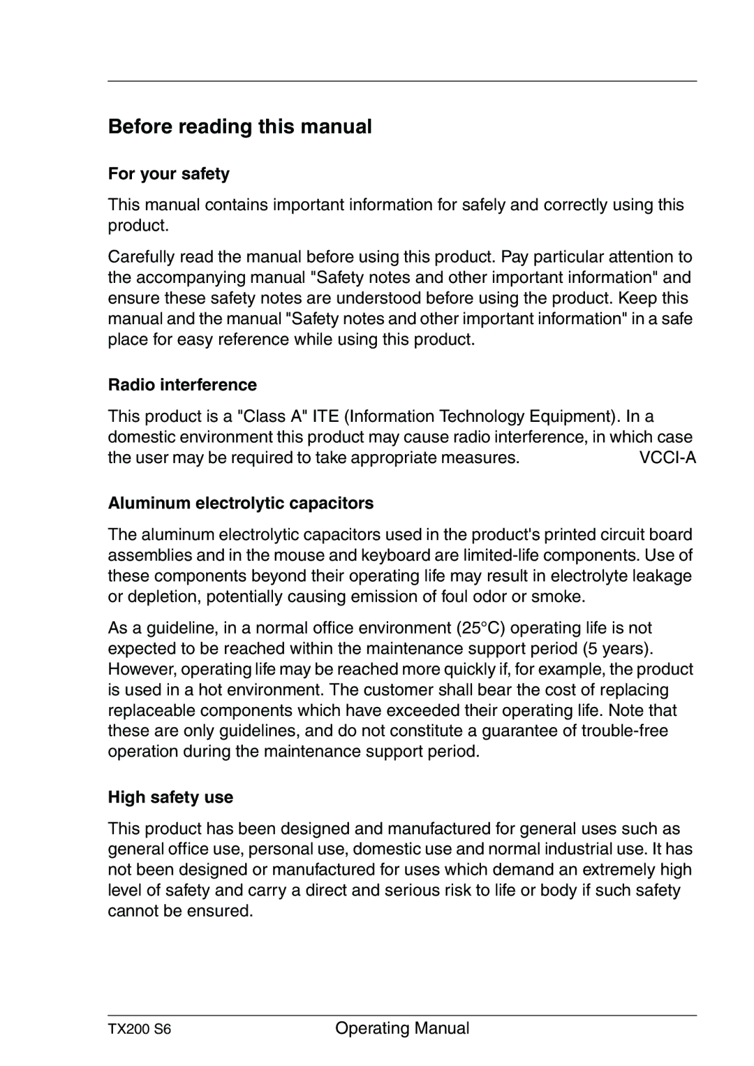 Fujitsu TX200 S6 manual For your safety, Radio interference, Aluminum electrolytic capacitors, High safety use 