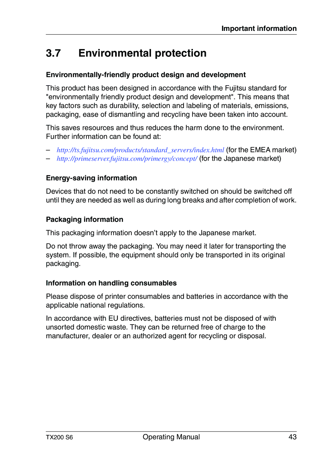 Fujitsu TX200 S6 Environmental protection, Environmentally-friendly product design and development, Packaging information 