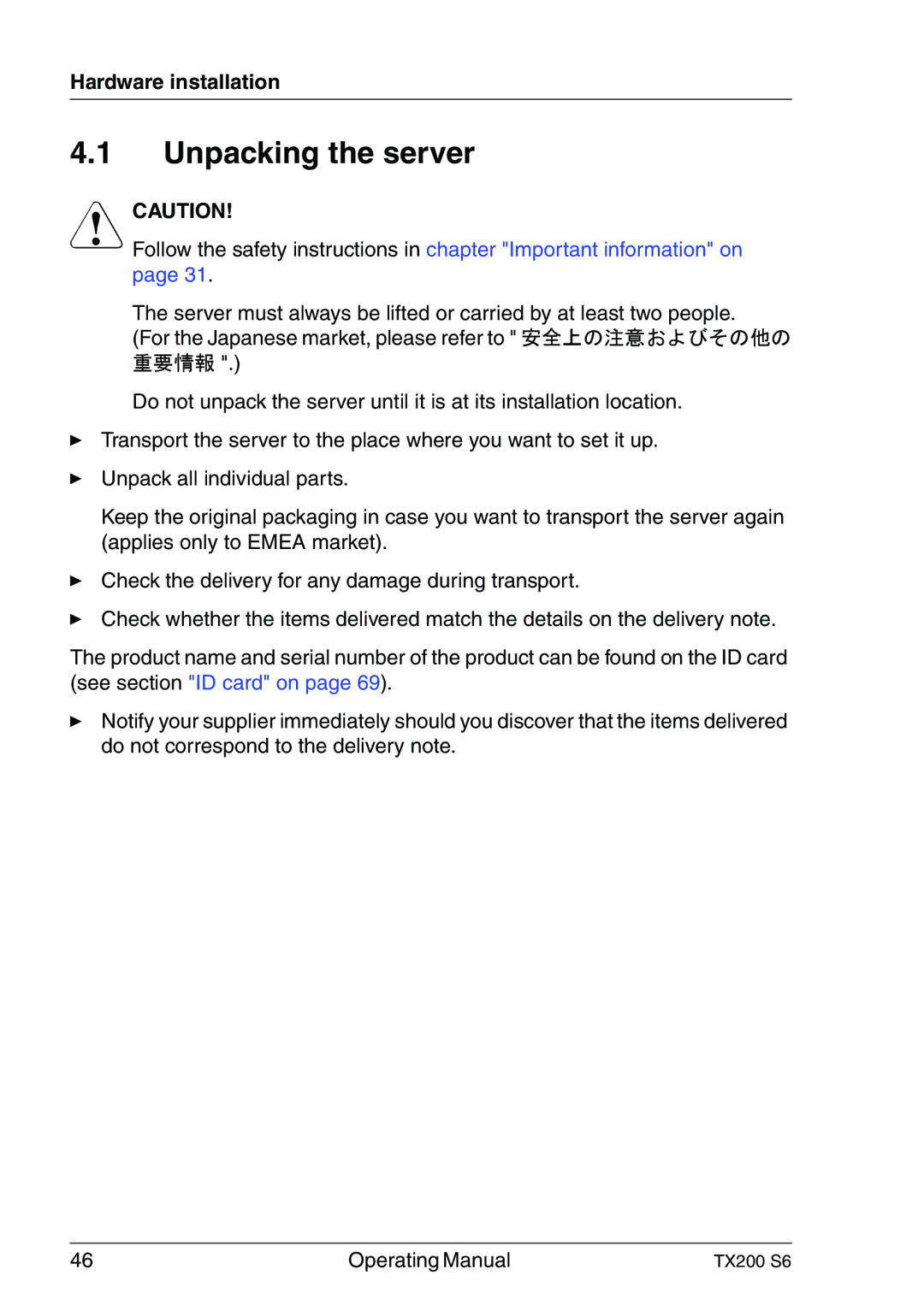 Fujitsu TX200 S6 manual Unpacking the server, Hardware installation 