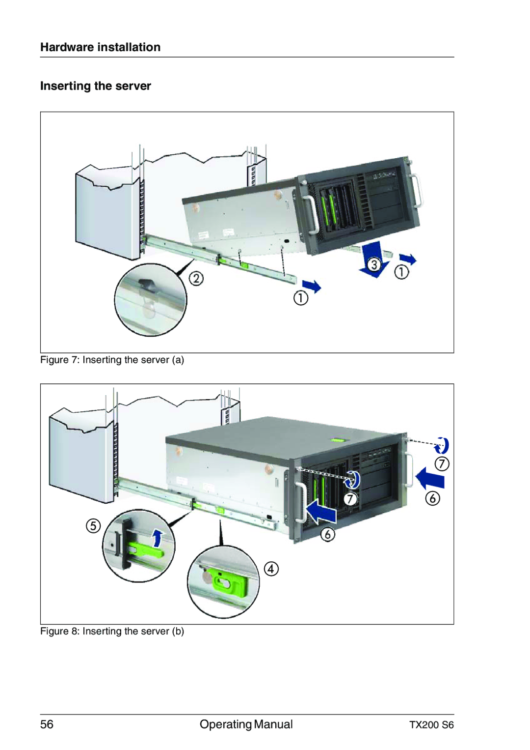 Fujitsu TX200 S6 manual Hardware installation Inserting the server, Inserting the server a 