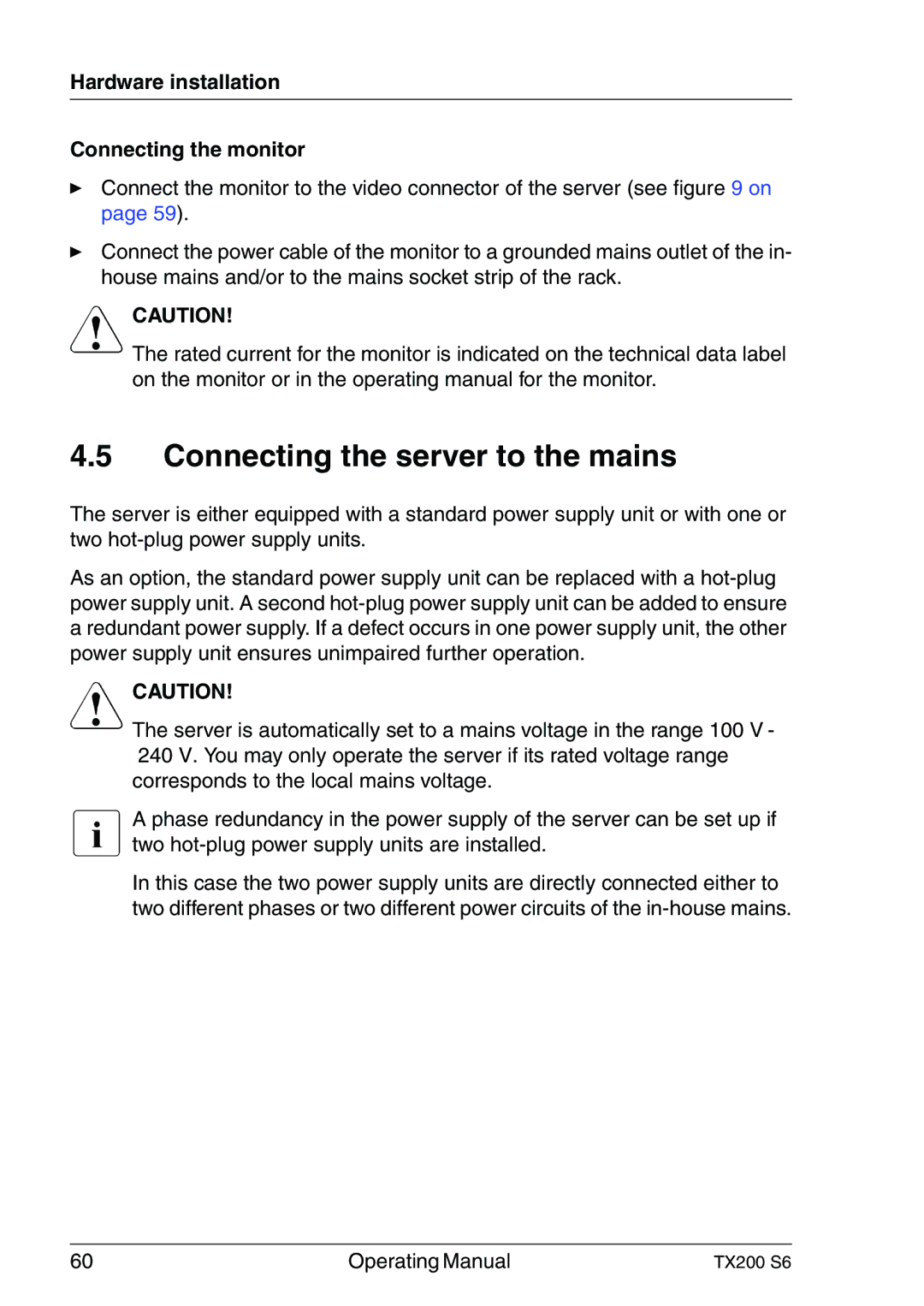 Fujitsu TX200 S6 manual Connecting the server to the mains, Hardware installation Connecting the monitor 