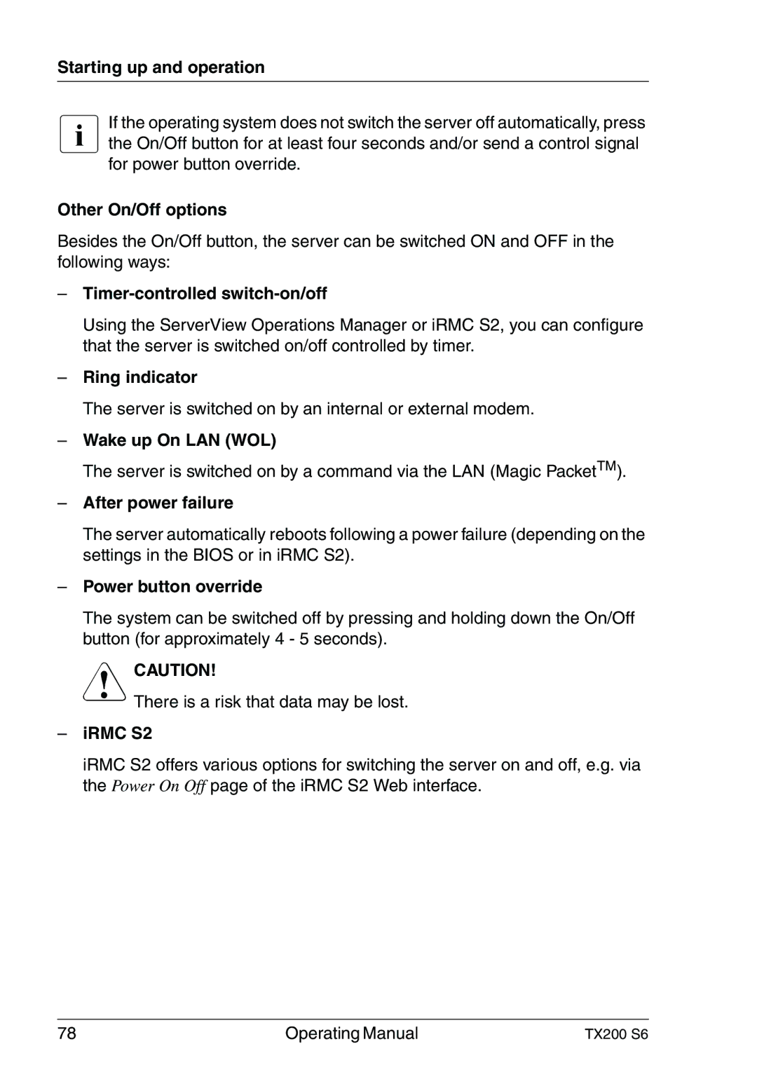 Fujitsu TX200 S6 manual Other On/Off options, Timer-controlled switch-on/off, Ring indicator, Wake up On LAN WOL, IRMC S2 