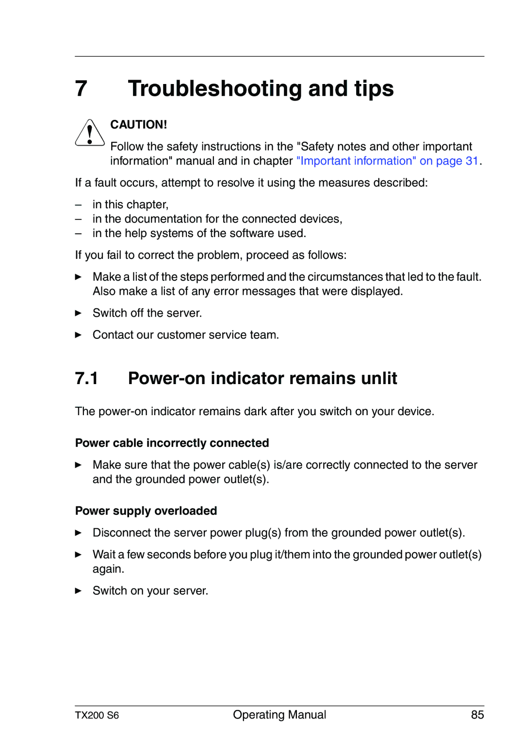 Fujitsu TX200 S6 manual Troubleshooting and tips, Power-on indicator remains unlit, Power cable incorrectly connected 