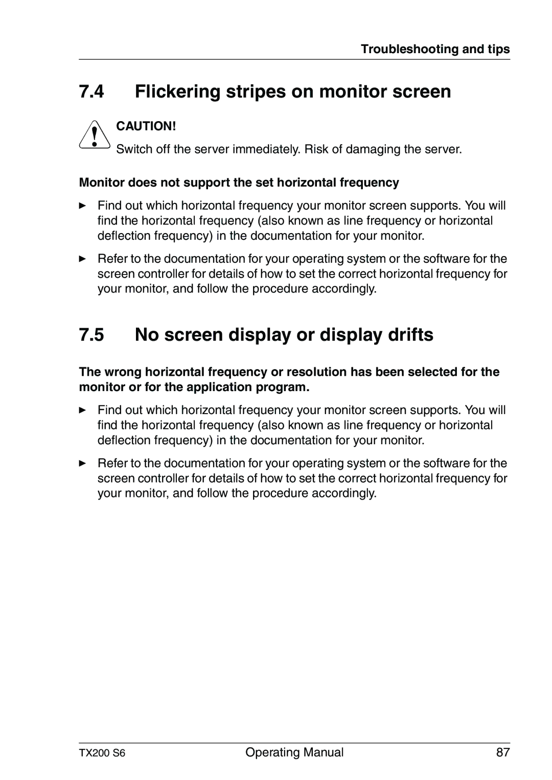 Fujitsu TX200 S6 manual Flickering stripes on monitor screen, No screen display or display drifts 