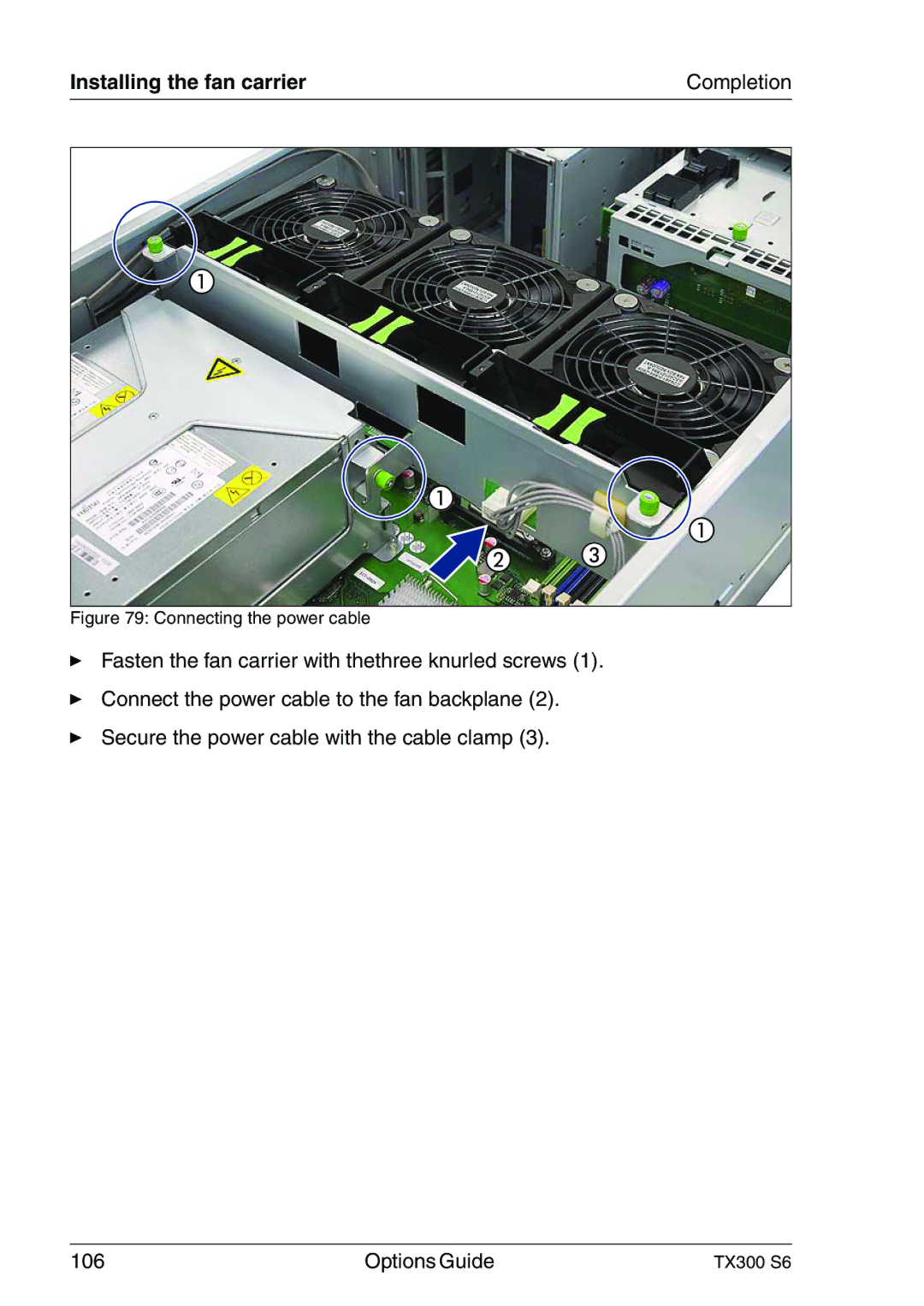 Fujitsu TX300 manual Installing the fan carrier, Connecting the power cable 