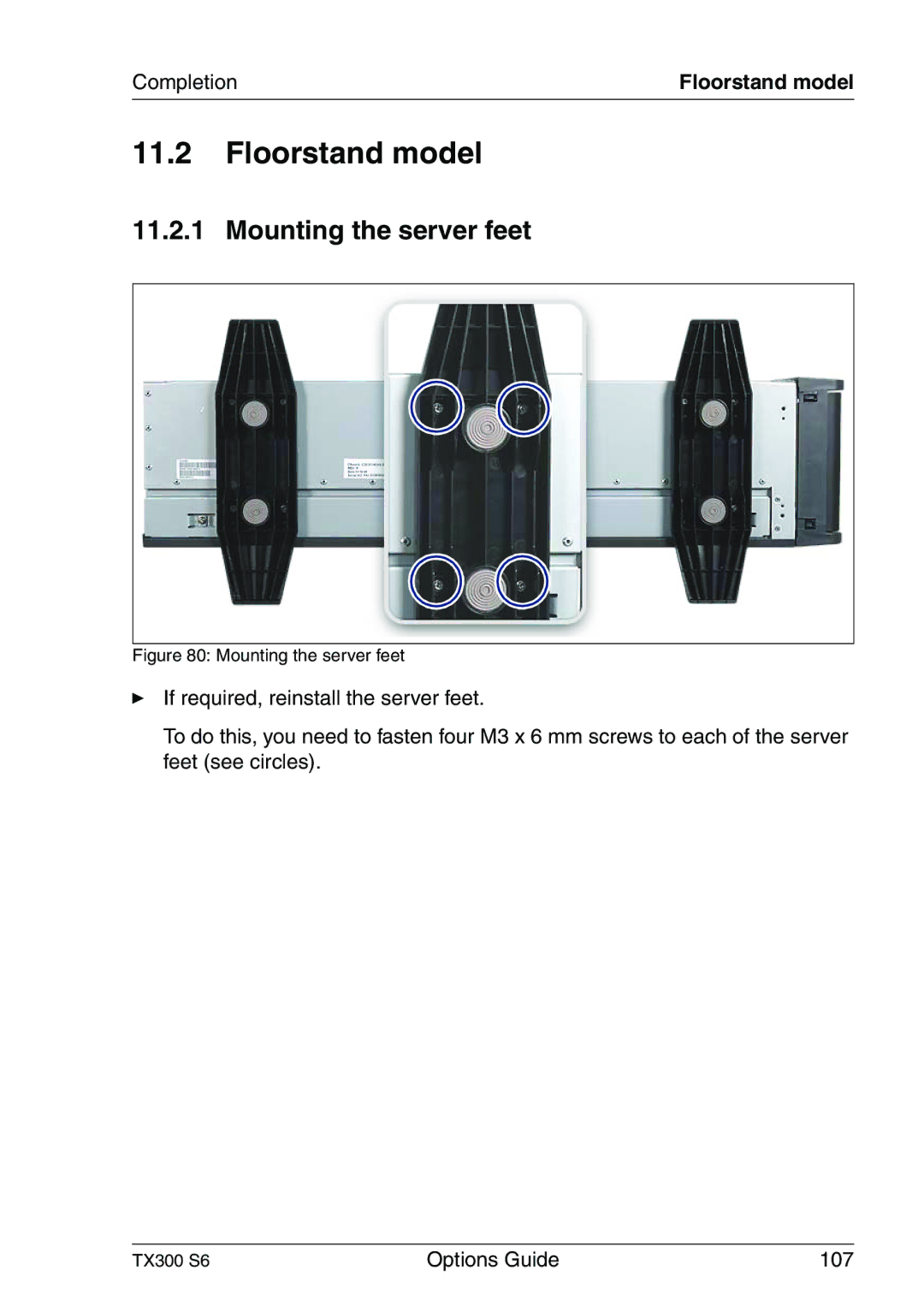 Fujitsu TX300 manual Mounting the server feet, Completion 