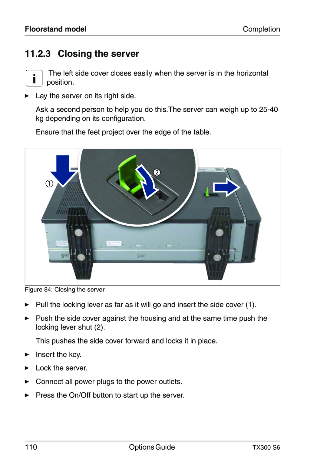 Fujitsu TX300 manual Closing the server 