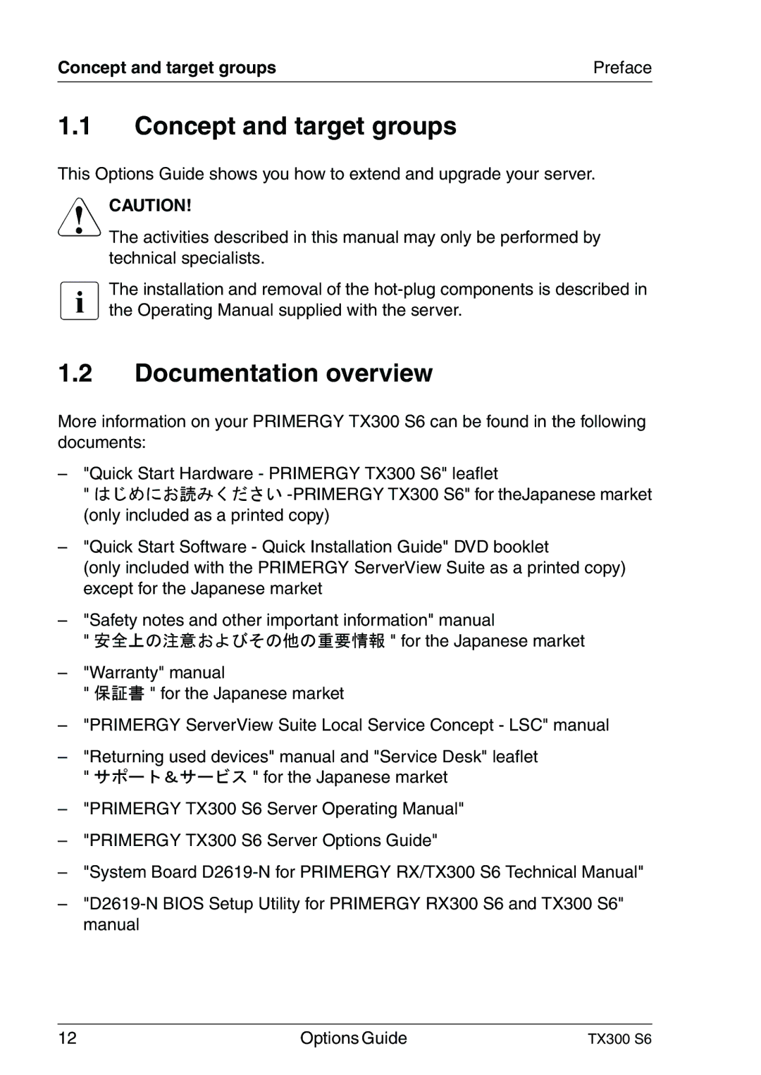 Fujitsu TX300 manual Documentation overview, Concept and target groups Preface 