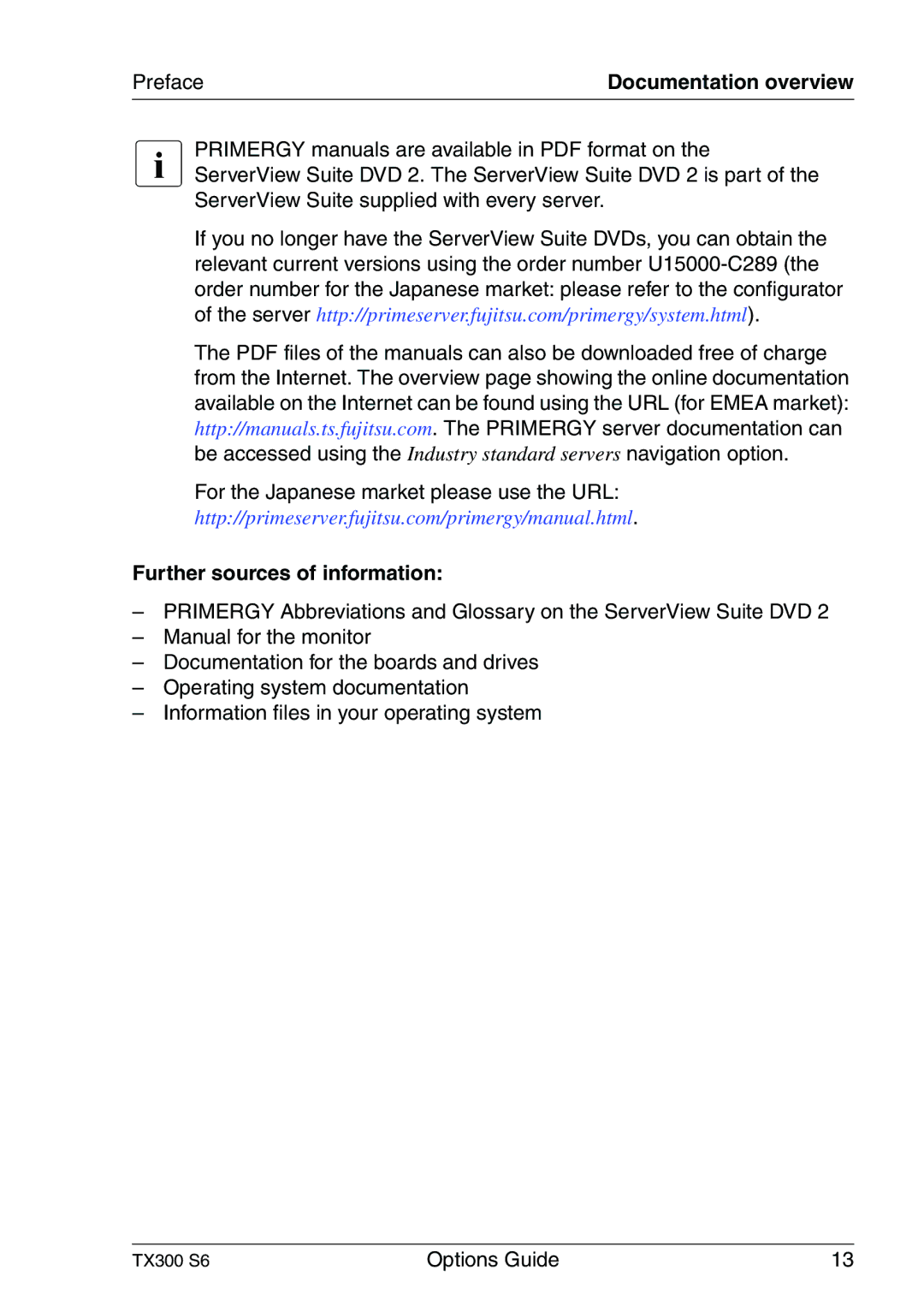 Fujitsu TX300 manual PrefaceDocumentation overview, Further sources of information 