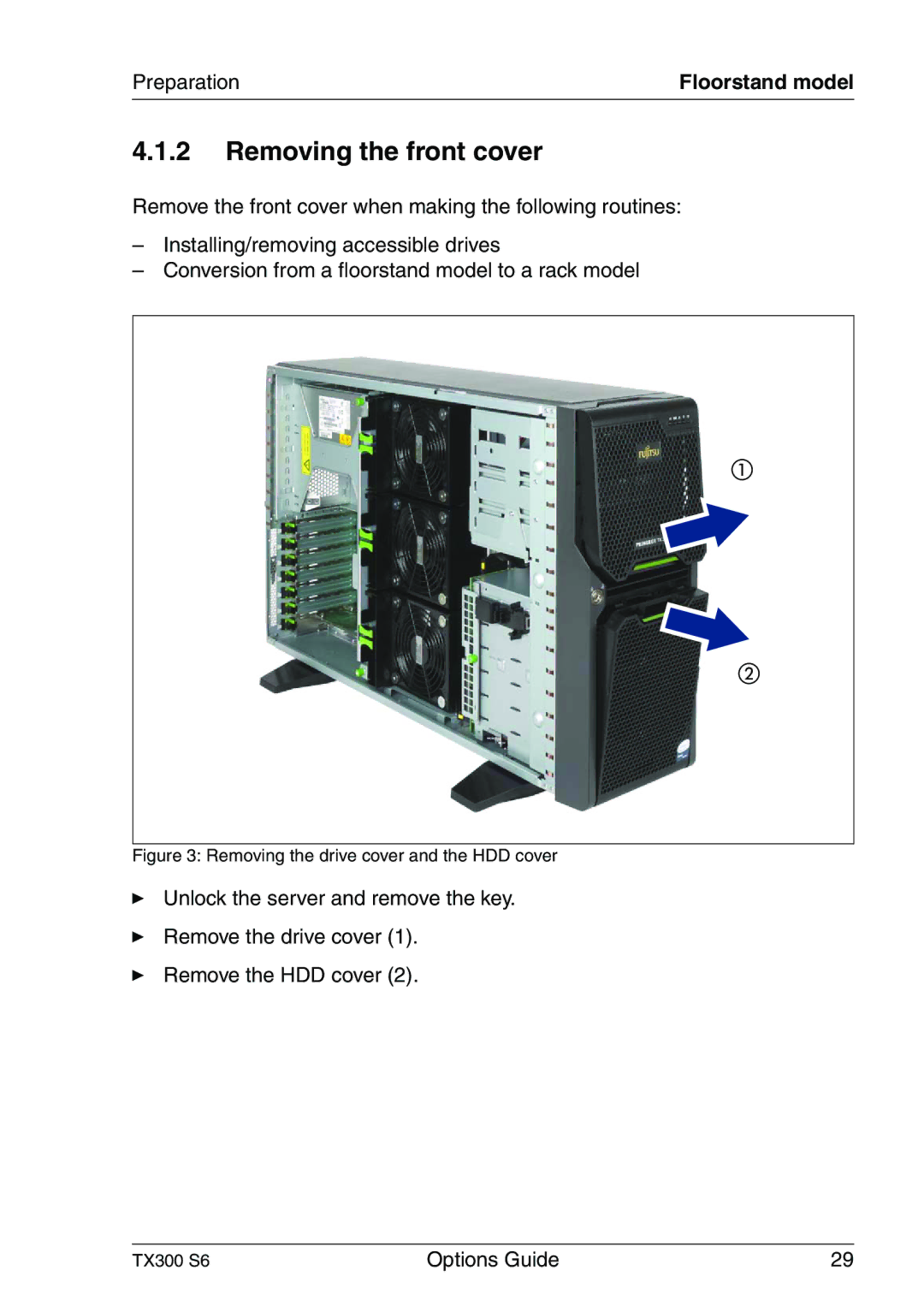 Fujitsu TX300 manual Removing the front cover, Removing the drive cover and the HDD cover 