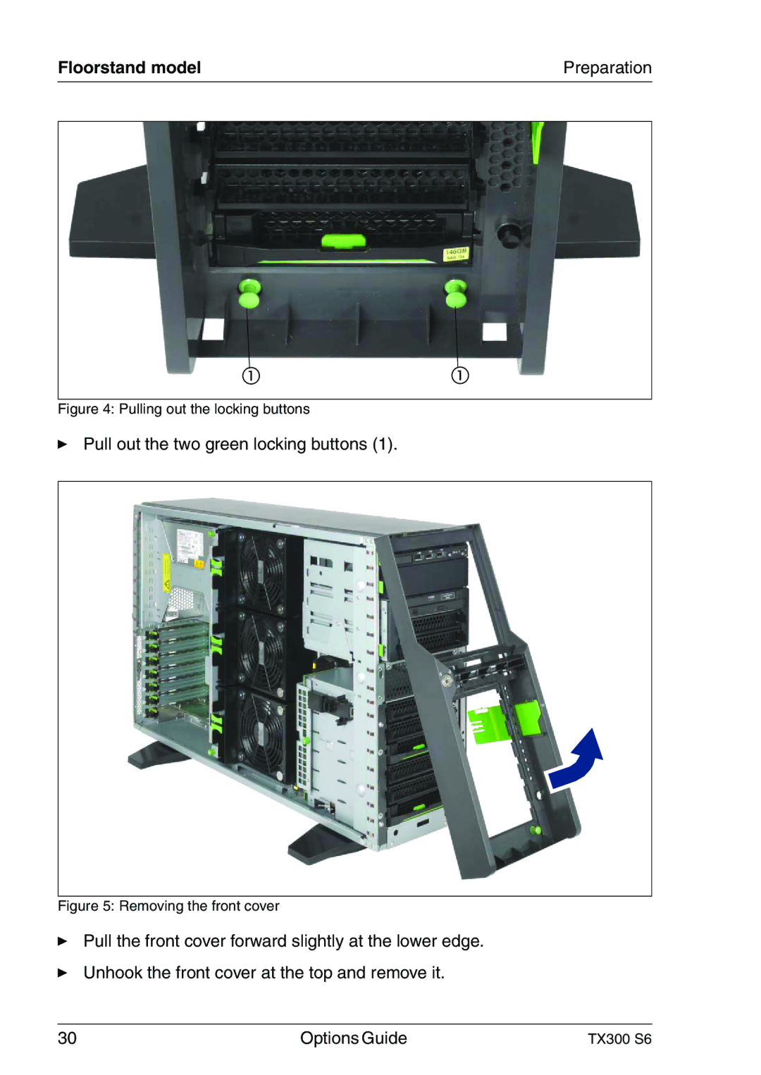 Fujitsu TX300 manual Pull out the two green locking buttons 