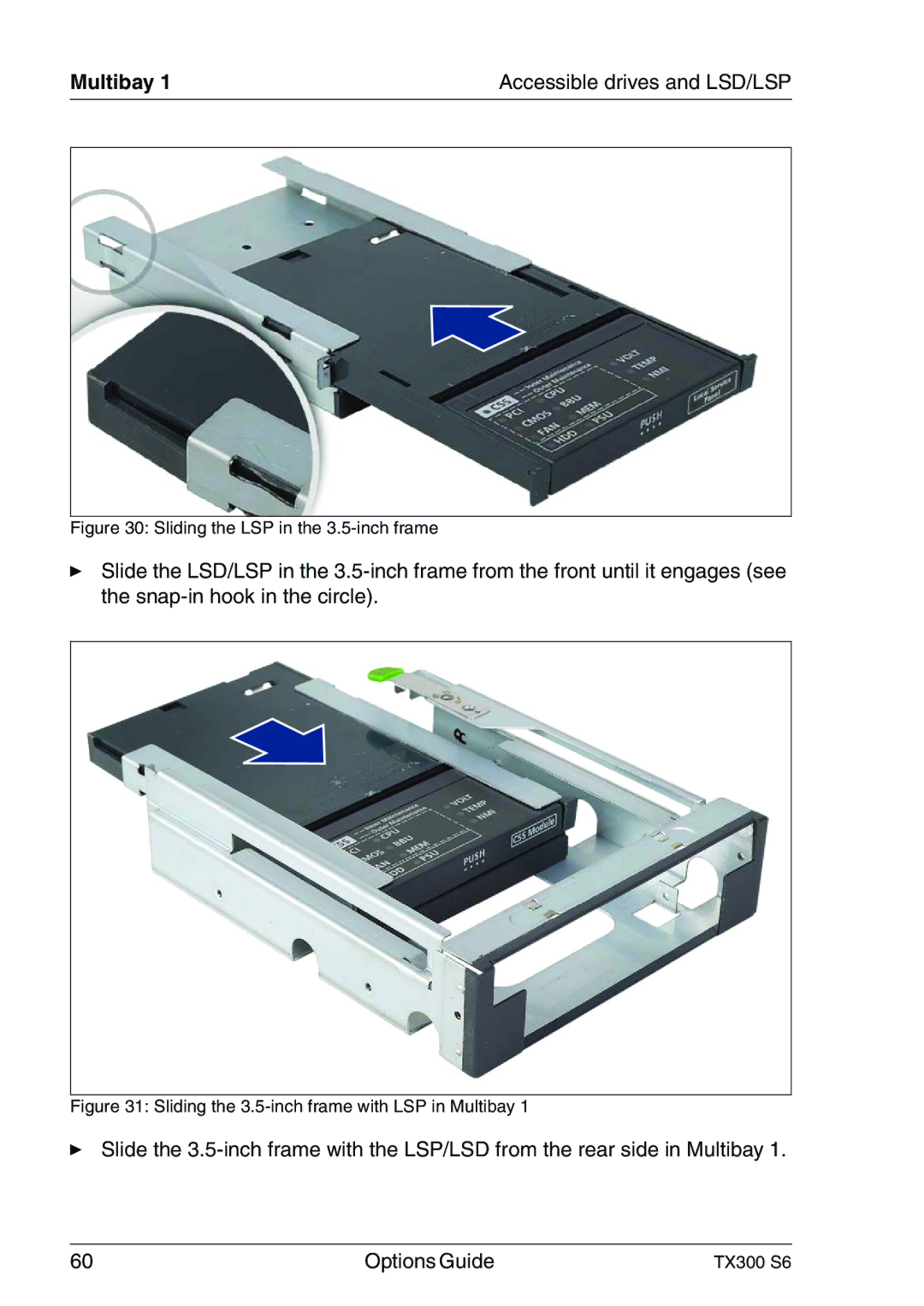 Fujitsu TX300 manual Multibay, Sliding the LSP in the 3.5-inch frame 