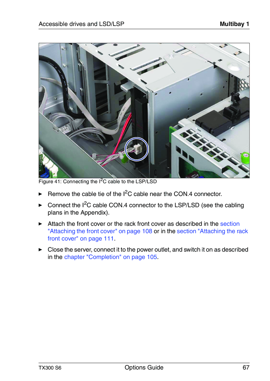 Fujitsu TX300 manual Connecting the I2C cable to the LSP/LSD 