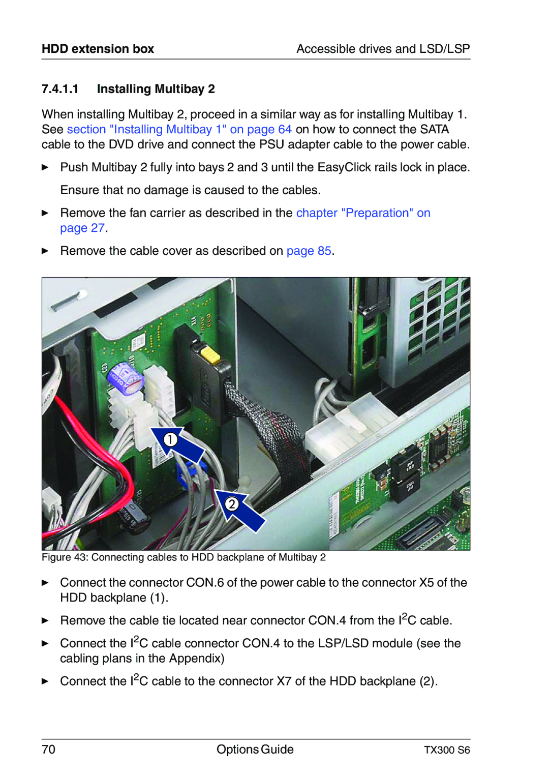 Fujitsu TX300 manual Installing Multibay, Connecting cables to HDD backplane of Multibay 