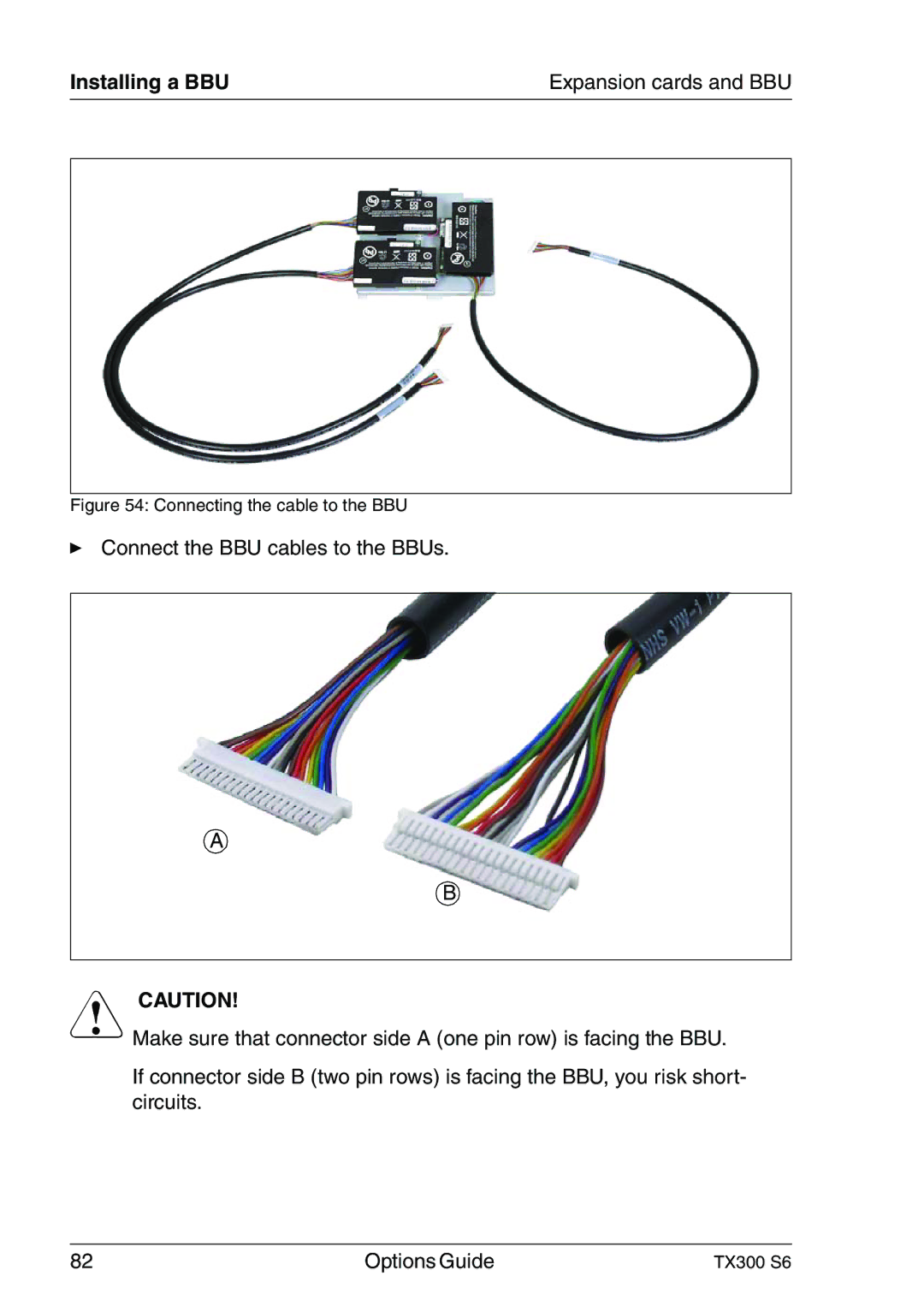 Fujitsu TX300 manual Connecting the cable to the BBU 