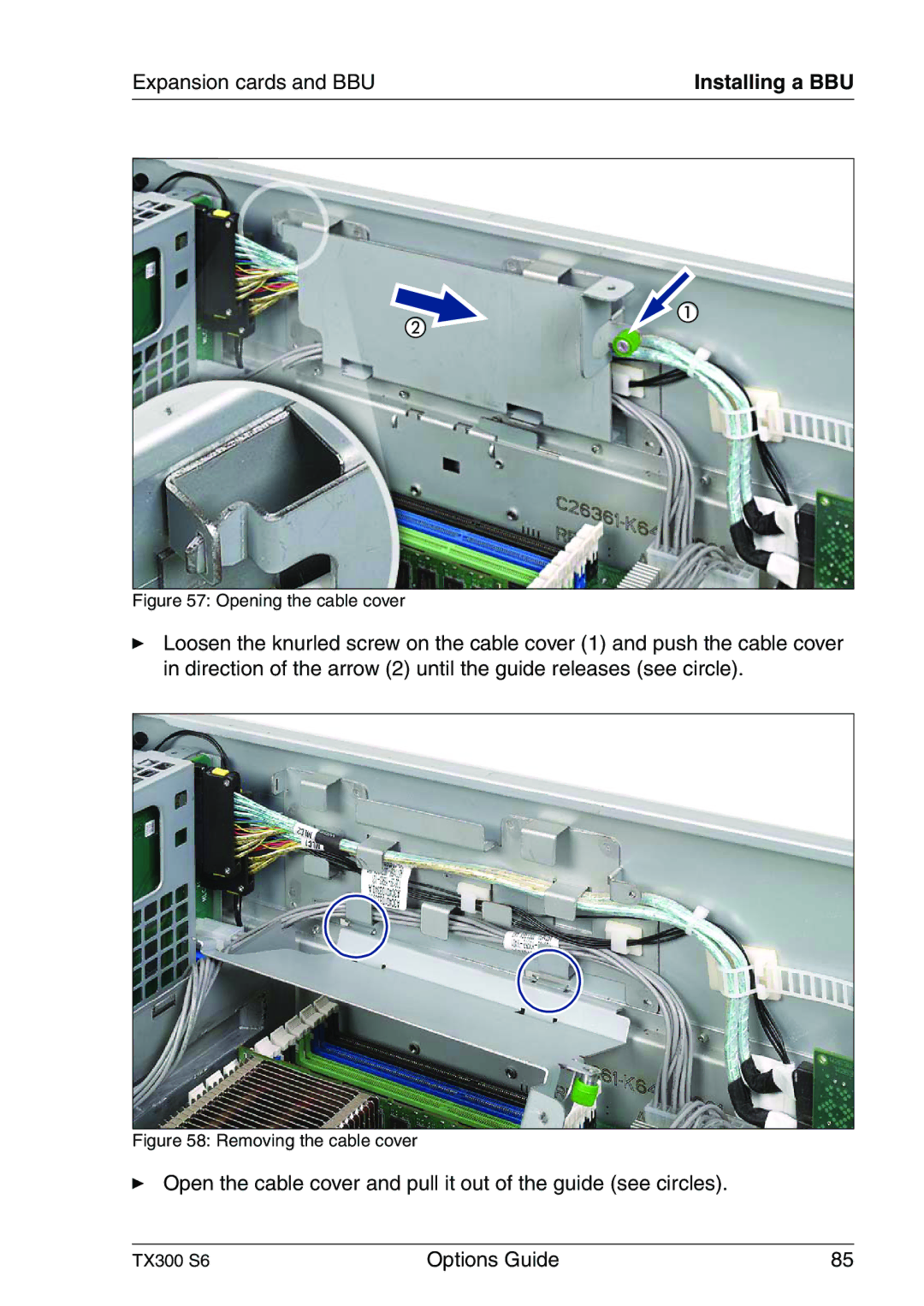 Fujitsu TX300 manual Opening the cable cover 