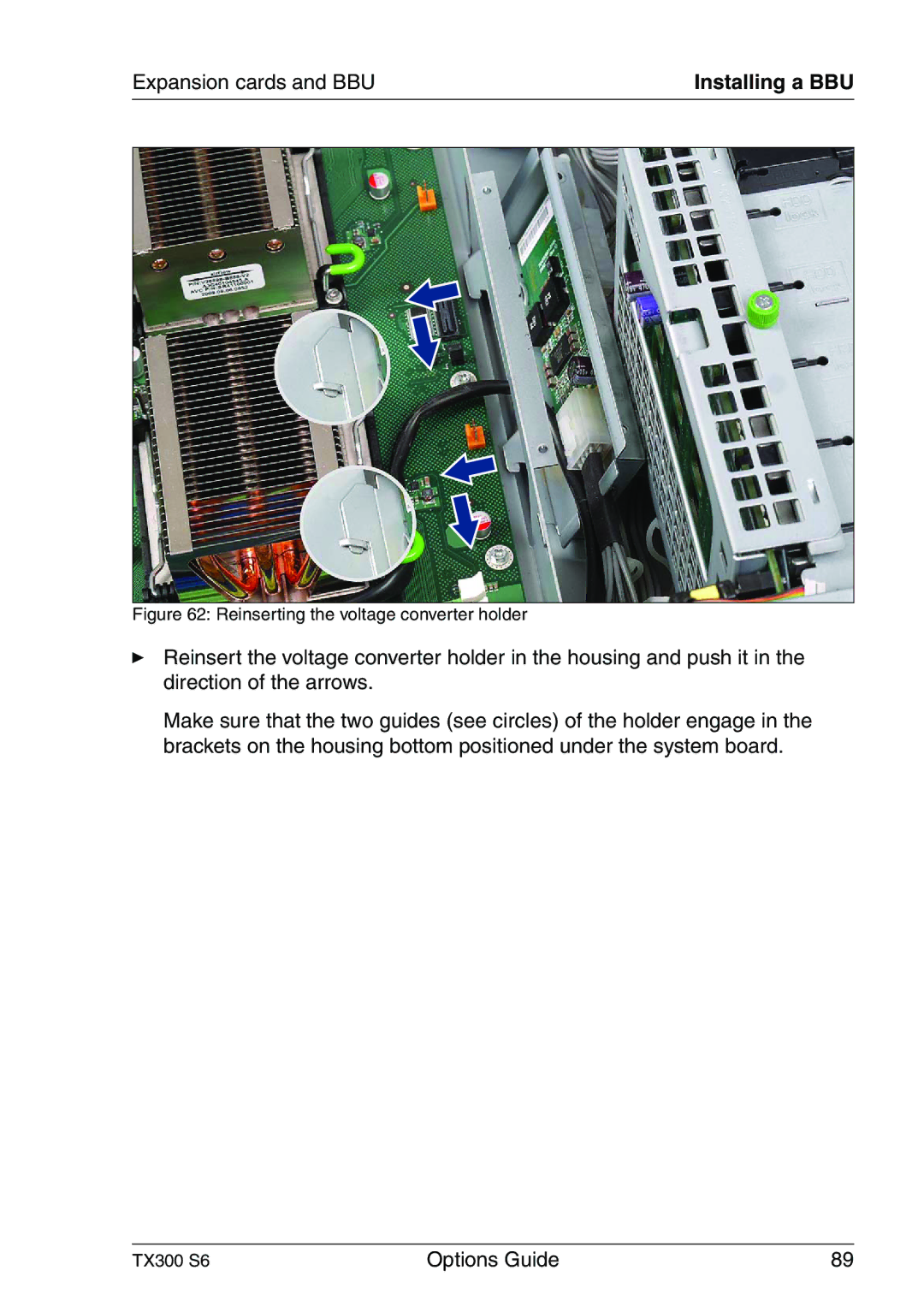 Fujitsu TX300 manual Reinserting the voltage converter holder 