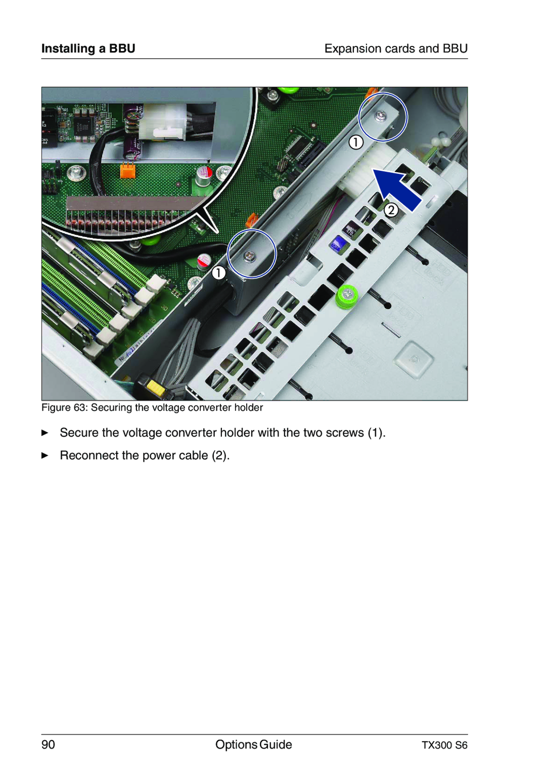 Fujitsu TX300 manual Securing the voltage converter holder 