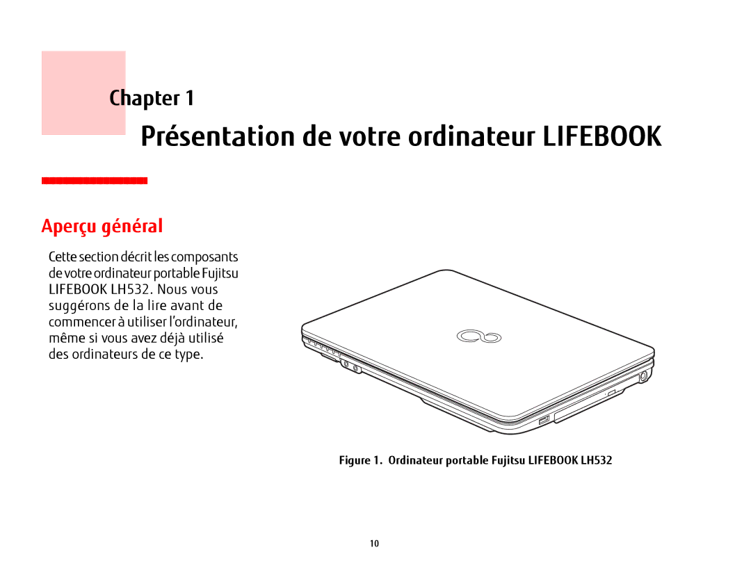 Fujitsu USDLH532 manual Présentation de votre ordinateur Lifebook, Aperçu général 