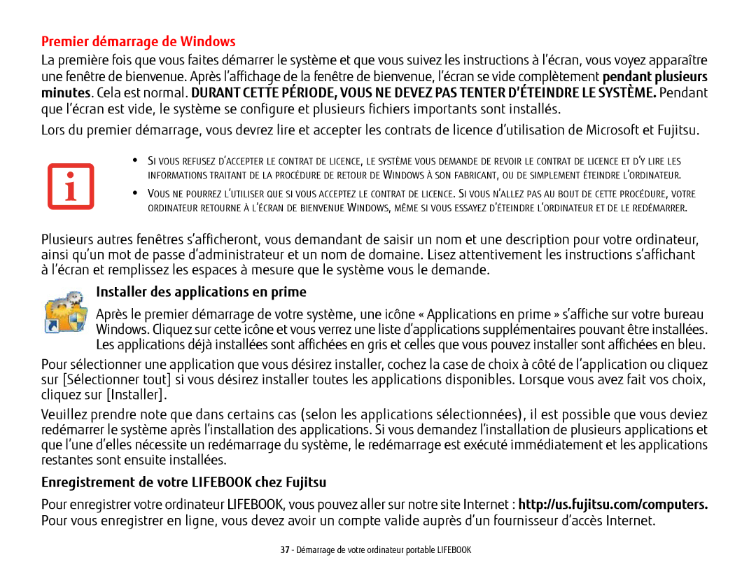 Fujitsu USDLH532 manual Premier démarrage de Windows, Installer des applications en prime 