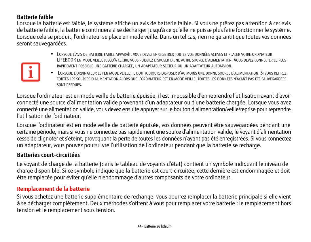 Fujitsu USDLH532 manual Batterie faible, Batteries court-circuitées, Remplacement de la batterie 