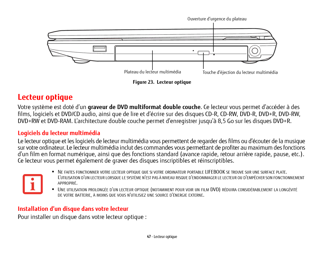 Fujitsu USDLH532 manual Lecteur optique, Logiciels du lecteur multimédia, Installation d’un disque dans votre lecteur 