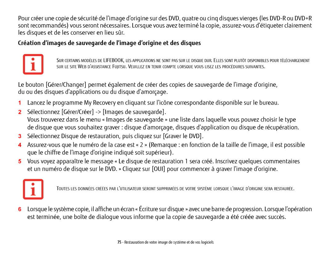 Fujitsu USDLH532 manual Restauration de votre image de système et de vos logiciels 