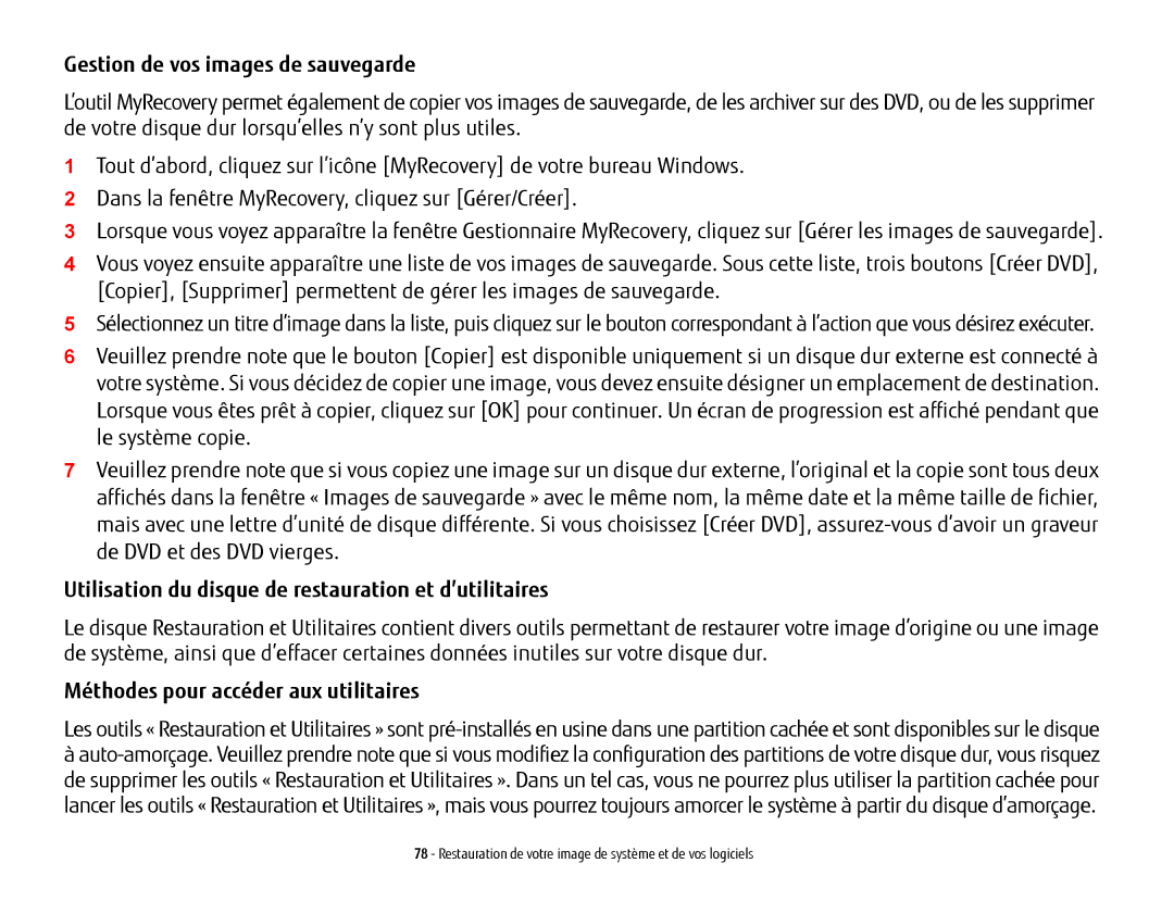 Fujitsu USDLH532 manual Gestion de vos images de sauvegarde, Utilisation du disque de restauration et d’utilitaires 