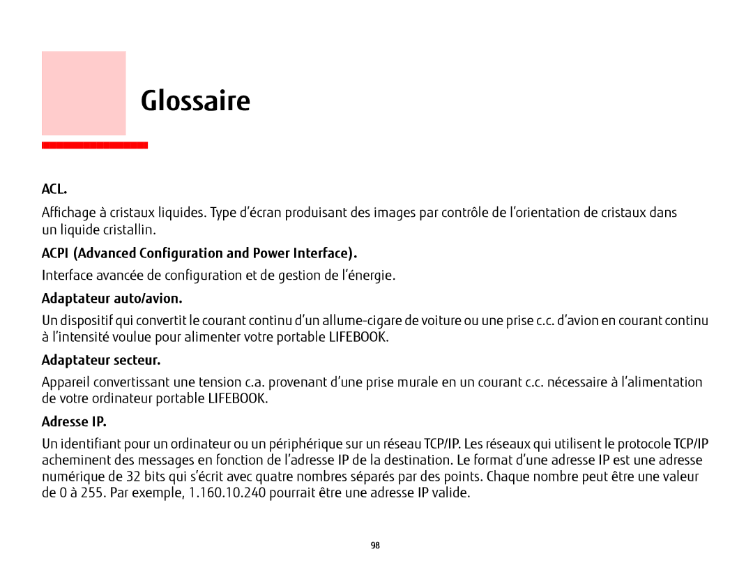 Fujitsu USDLH532 manual Glossaire, Acpi Advanced Configuration and Power Interface, Adaptateur auto/avion, Adresse IP 