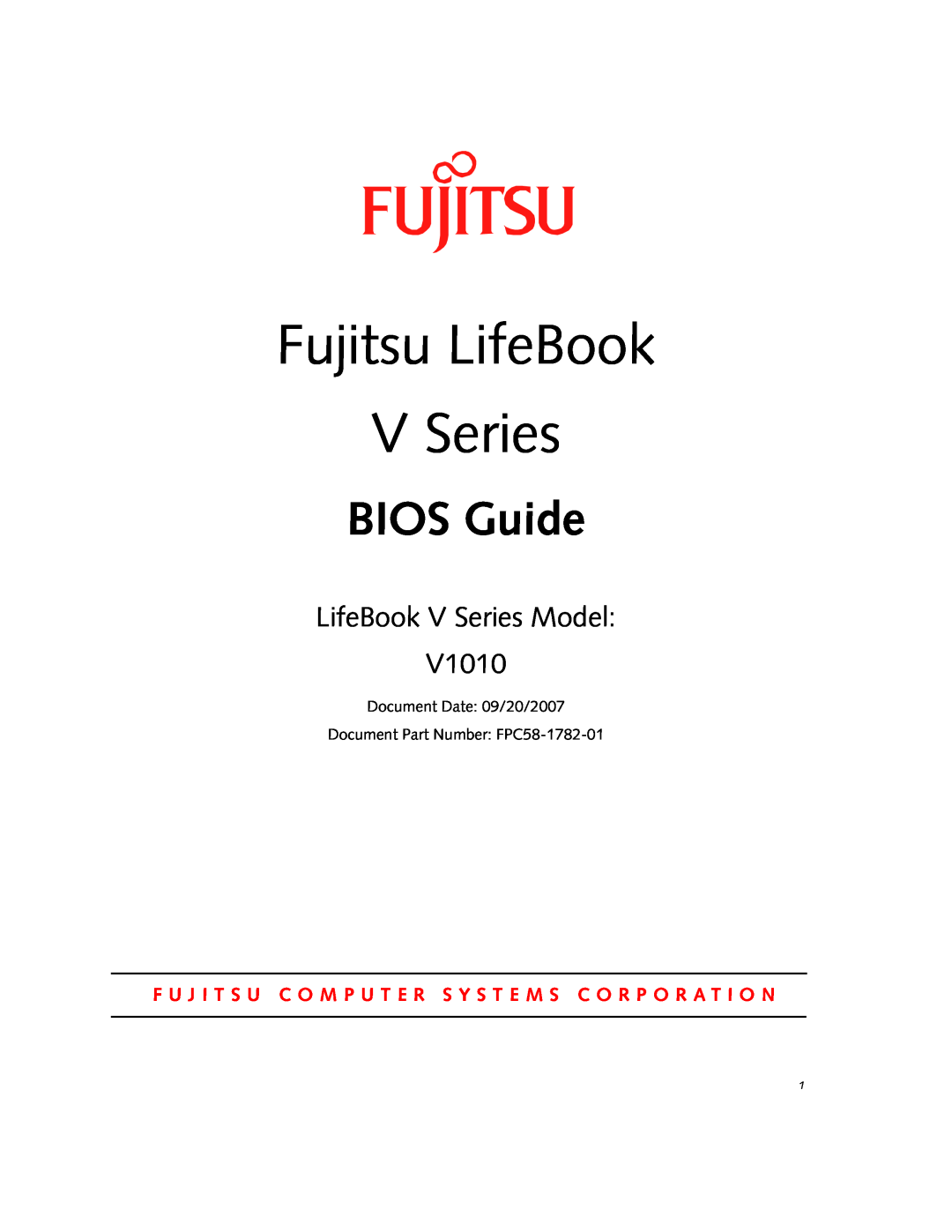 Fujitsu manual Fujitsu LifeBook V Series, BIOS Guide, LifeBook V Series Model V1010 