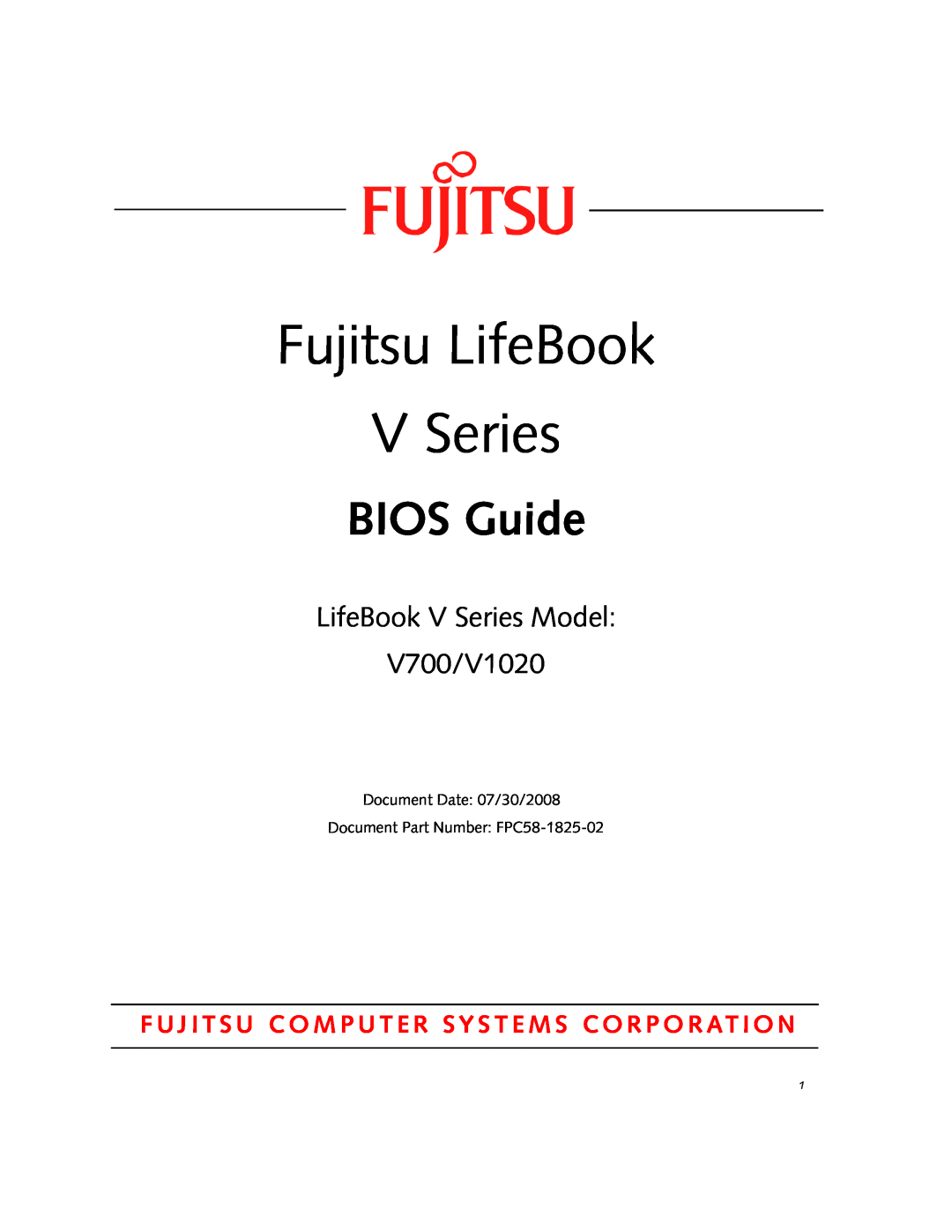 Fujitsu manual Fujitsu LifeBook V Series, BIOS Guide, LifeBook V Series Model V700/V1020 