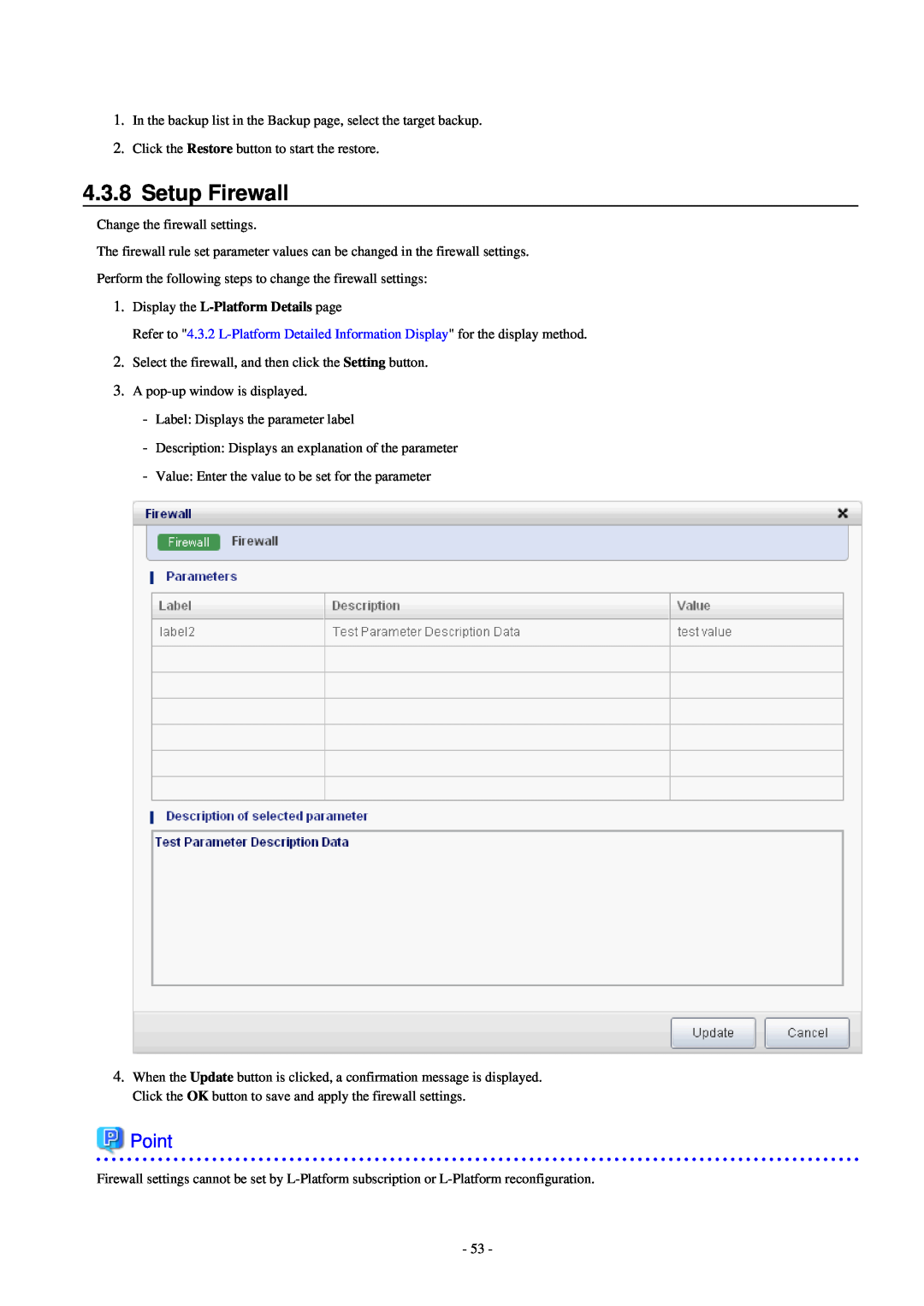 Fujitsu V3.0.0 manual Setup Firewall, Point, Display the L-Platform Details page 