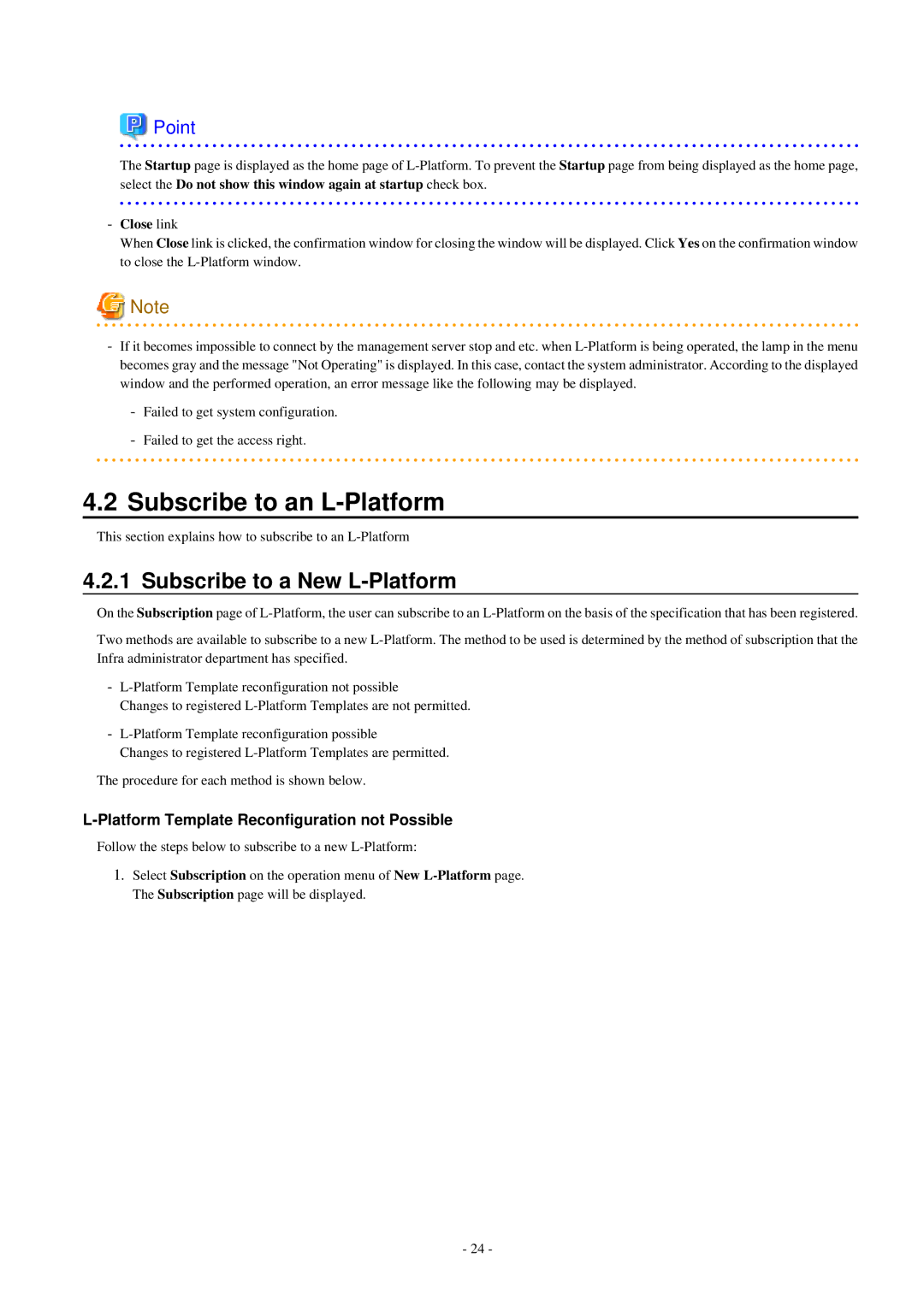 Fujitsu V3.0.0 Subscribe to an L-Platform, Subscribe to a New L-Platform, Platform Template Reconfiguration not Possible 