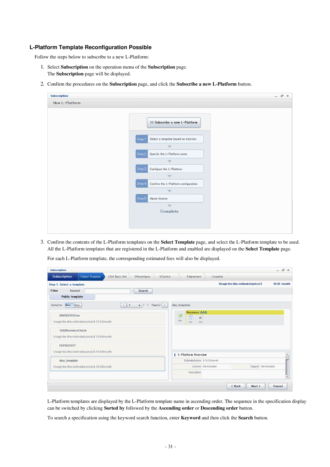 Fujitsu V3.0.0 manual Platform Template Reconfiguration Possible 