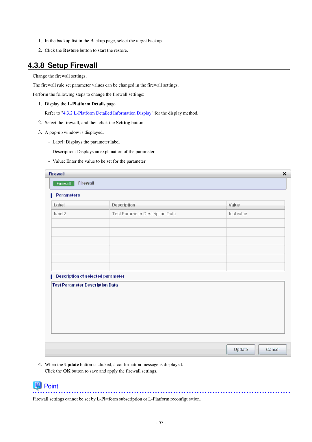 Fujitsu V3.0.0 manual Setup Firewall, Display the L-Platform Details 