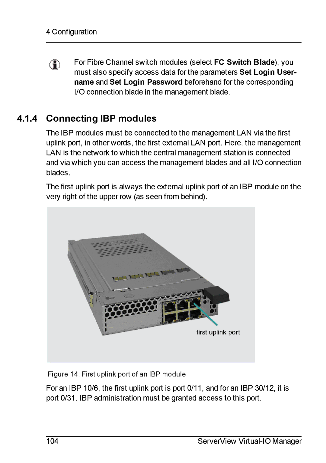 Fujitsu V3.1 manual Connecting IBP modules, First uplink port of an IBP module 