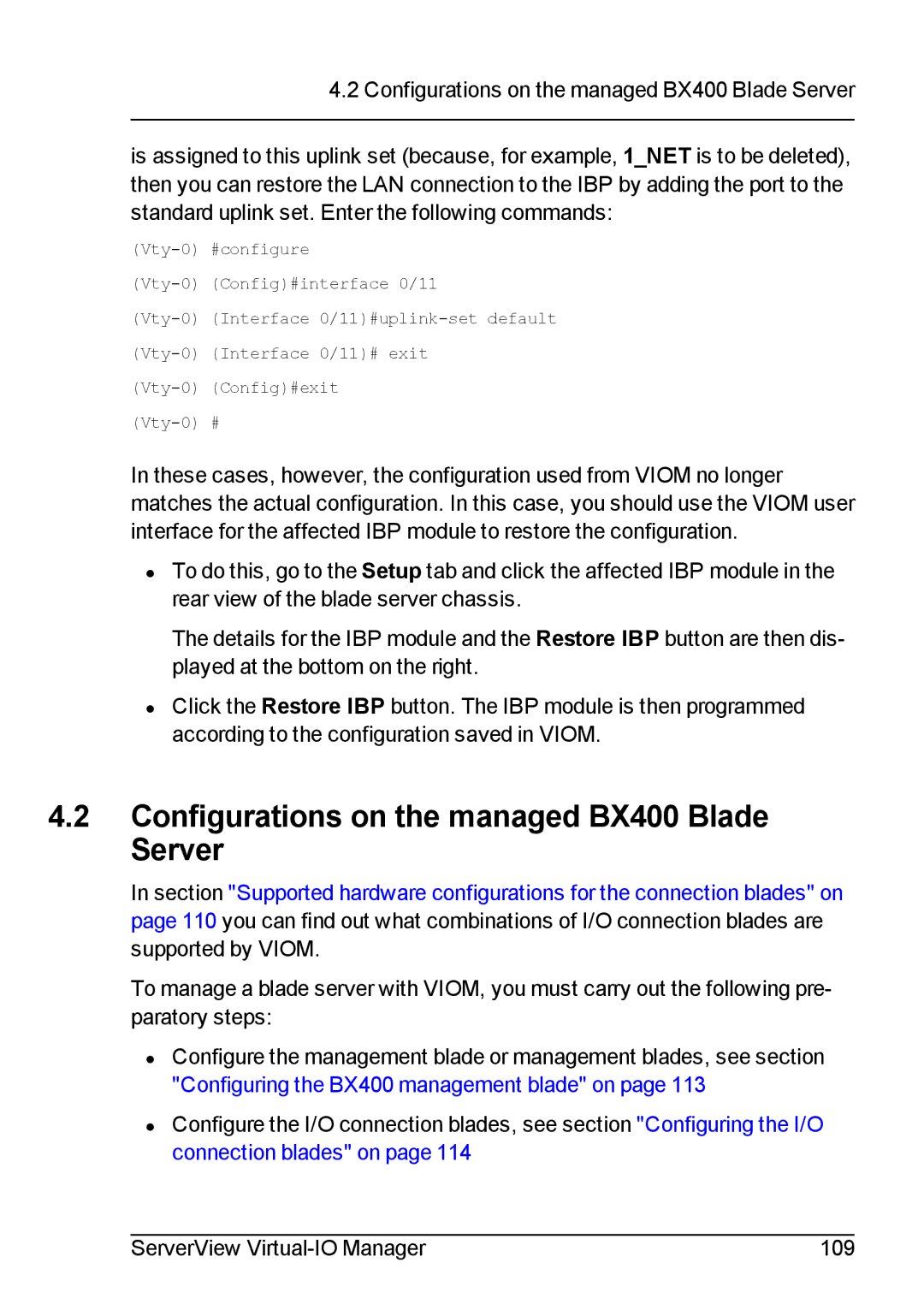 Fujitsu V3.1 manual Configurations on the managed BX400 Blade Server 