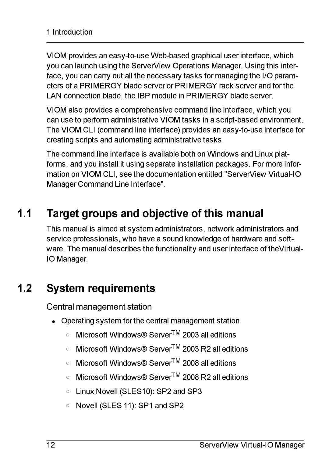 Fujitsu V3.1 Target groups and objective of this manual, System requirements, Central management station 