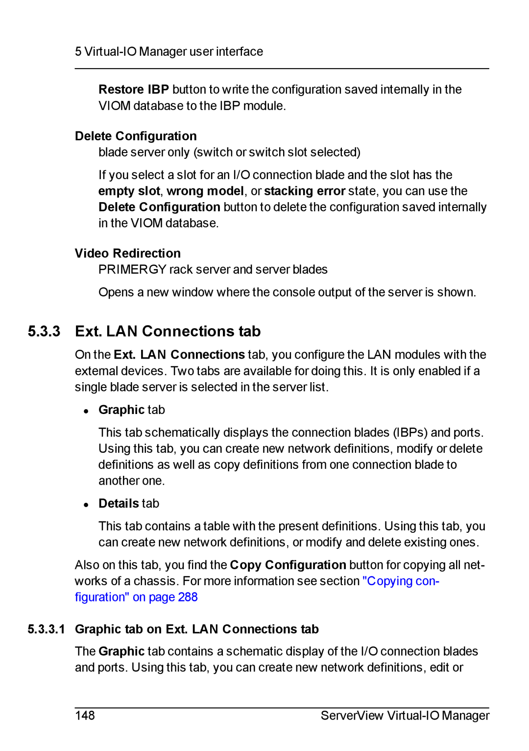 Fujitsu V3.1 manual 3 Ext. LAN Connections tab, Delete Configuration, Video Redirection, Graphic tab 