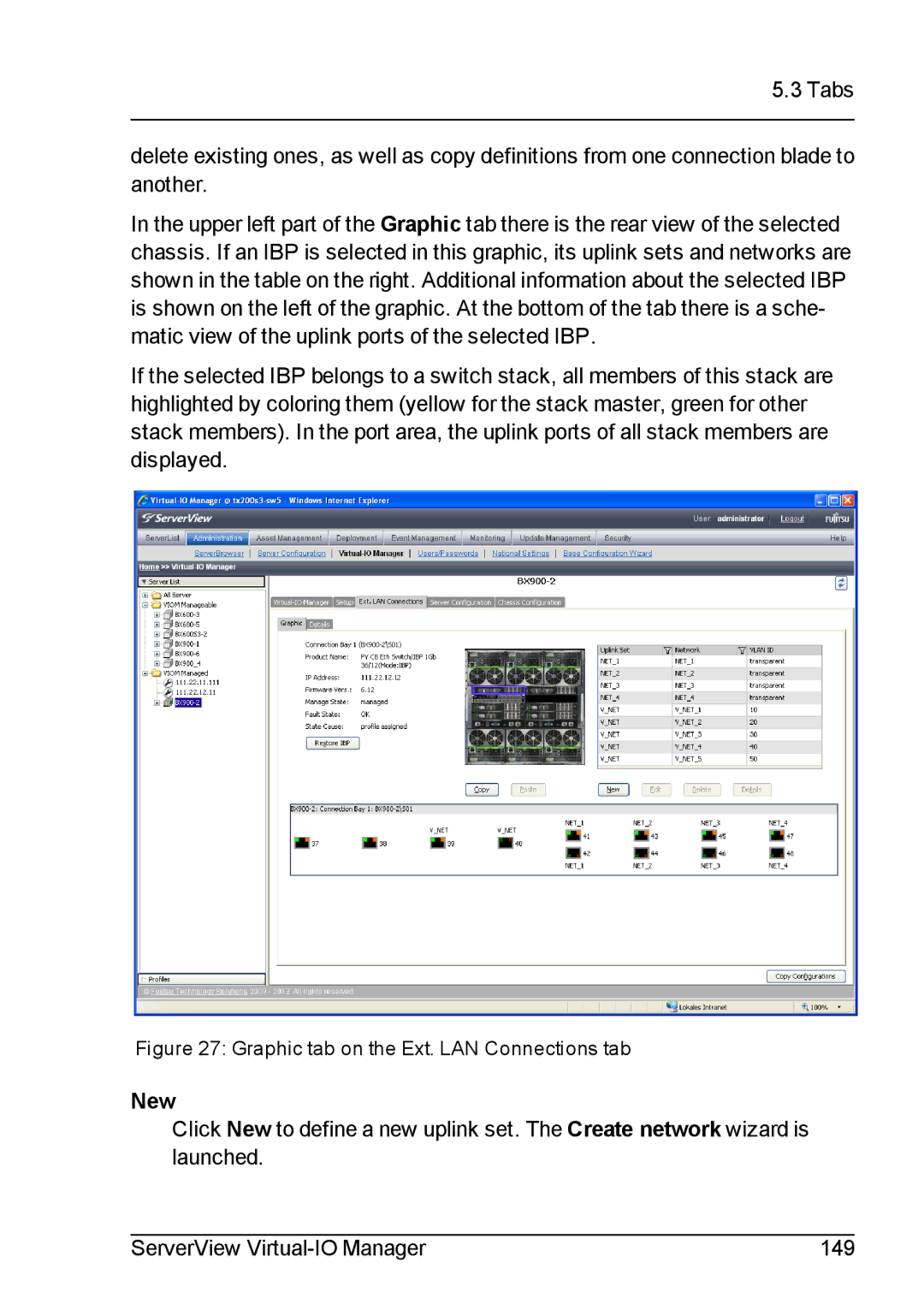 Fujitsu V3.1 manual New, Graphic tab on the Ext. LAN Connections tab 