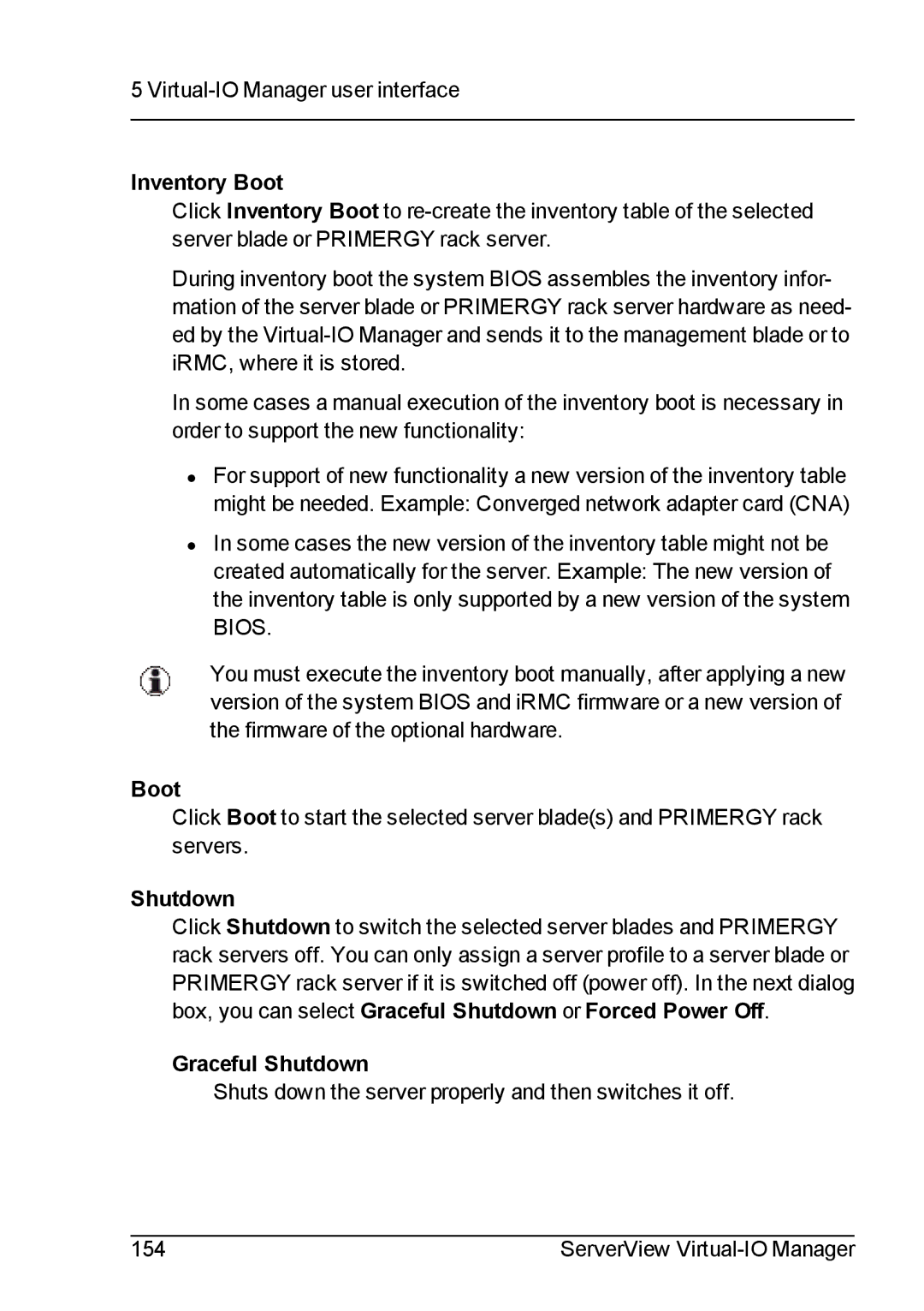 Fujitsu V3.1 manual Inventory Boot, Graceful Shutdown 