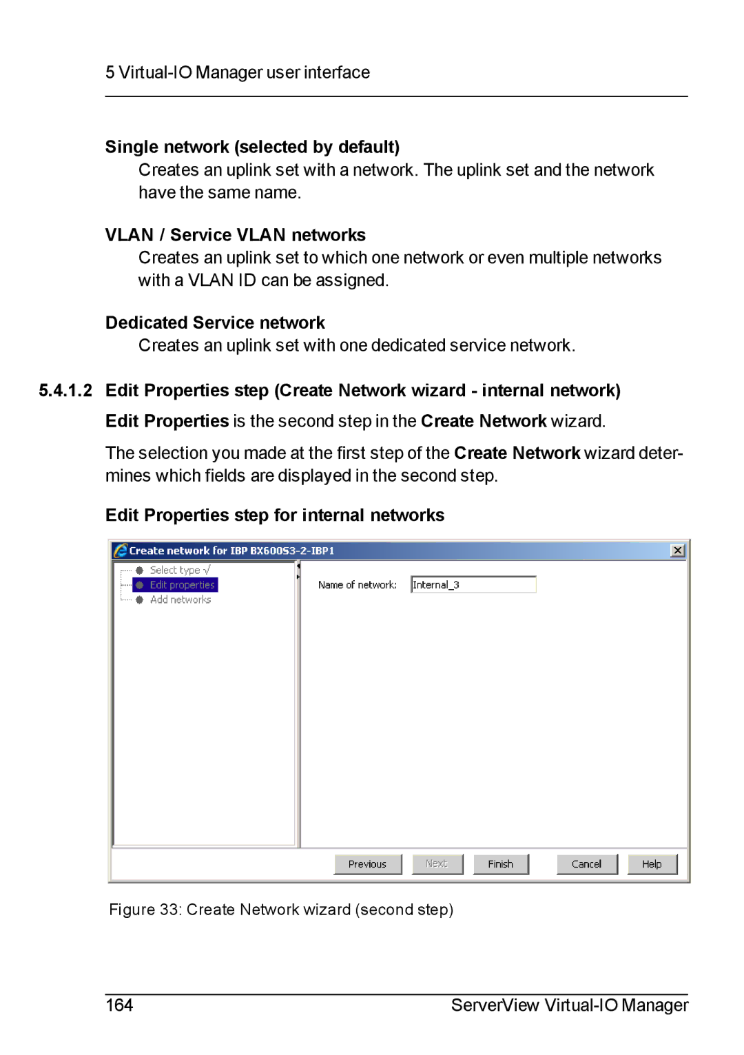 Fujitsu V3.1 manual Single network selected by default, Vlan / Service Vlan networks, Dedicated Service network 