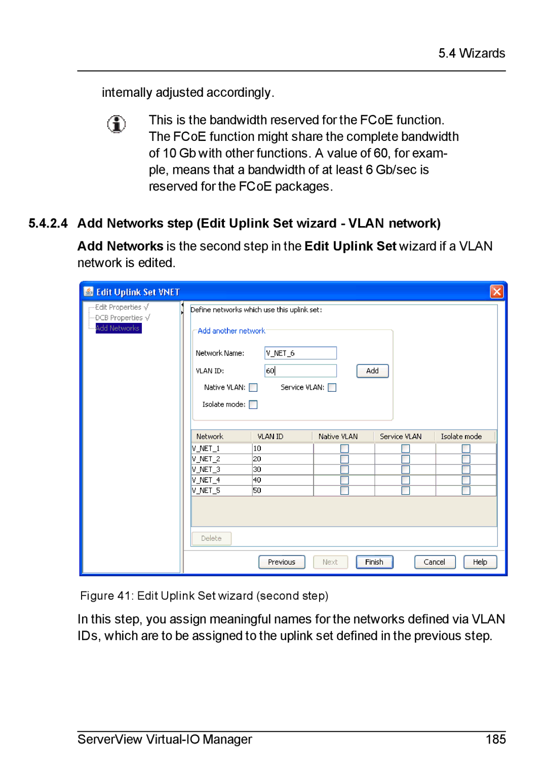 Fujitsu V3.1 manual Add Networks step Edit Uplink Set wizard Vlan network, Edit Uplink Set wizard second step 