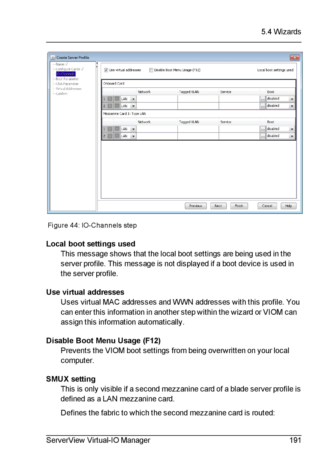 Fujitsu V3.1 manual Local boot settings used, Use virtual addresses, Disable Boot Menu Usage F12, Smux setting 