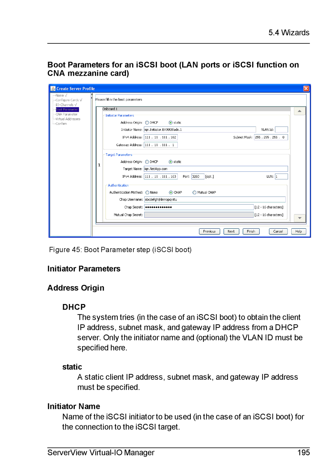 Fujitsu V3.1 manual Initiator Parameters Address Origin, Static, Initiator Name 