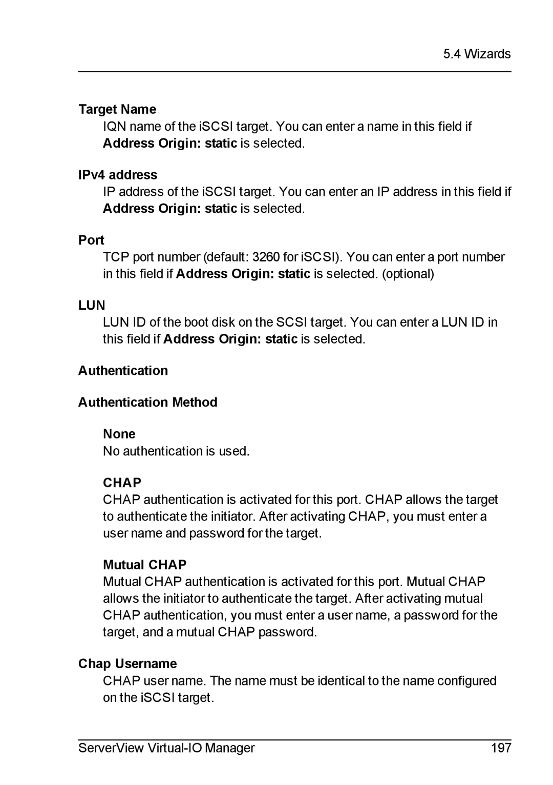 Fujitsu V3.1 manual Target Name, Authentication Authentication Method None, Mutual Chap, Chap Username 