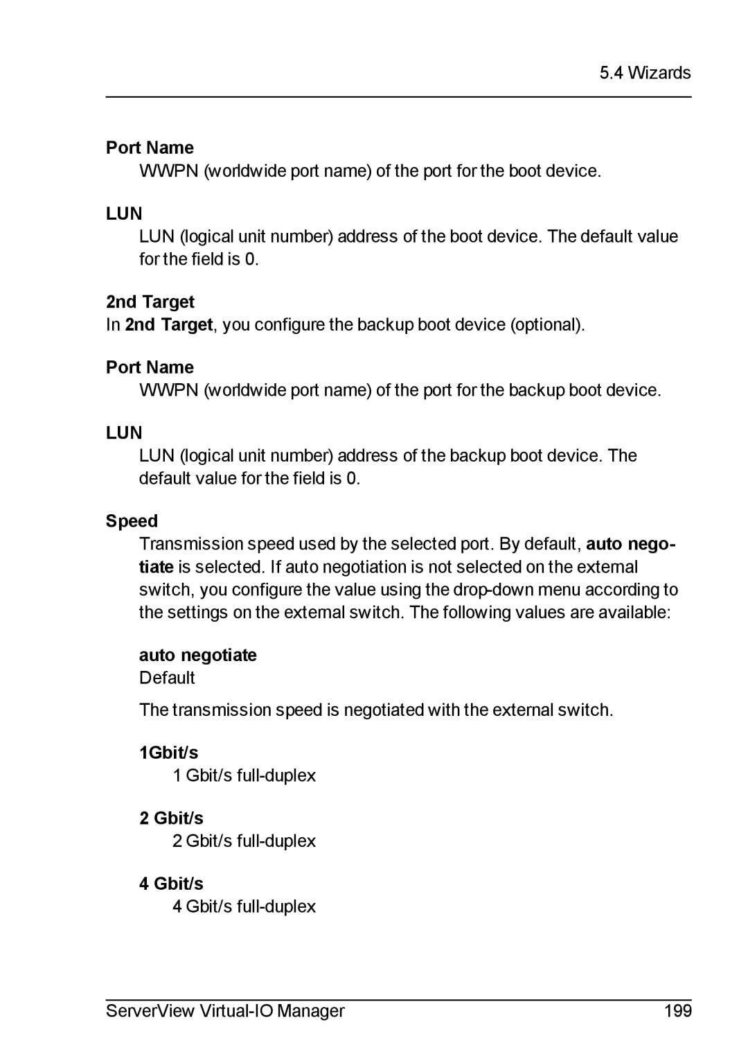 Fujitsu V3.1 manual Port Name, 2nd Target, Speed, Auto negotiate, 1Gbit/s 