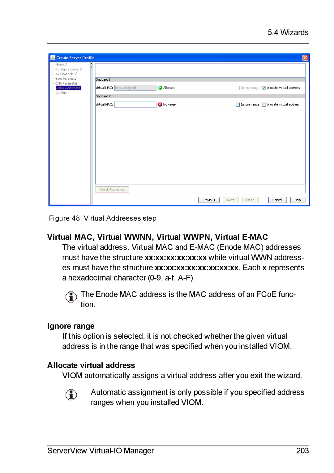 Fujitsu V3.1 manual Virtual MAC, Virtual WWNN, Virtual WWPN, Virtual E-MAC, Ignore range, Allocate virtual address 