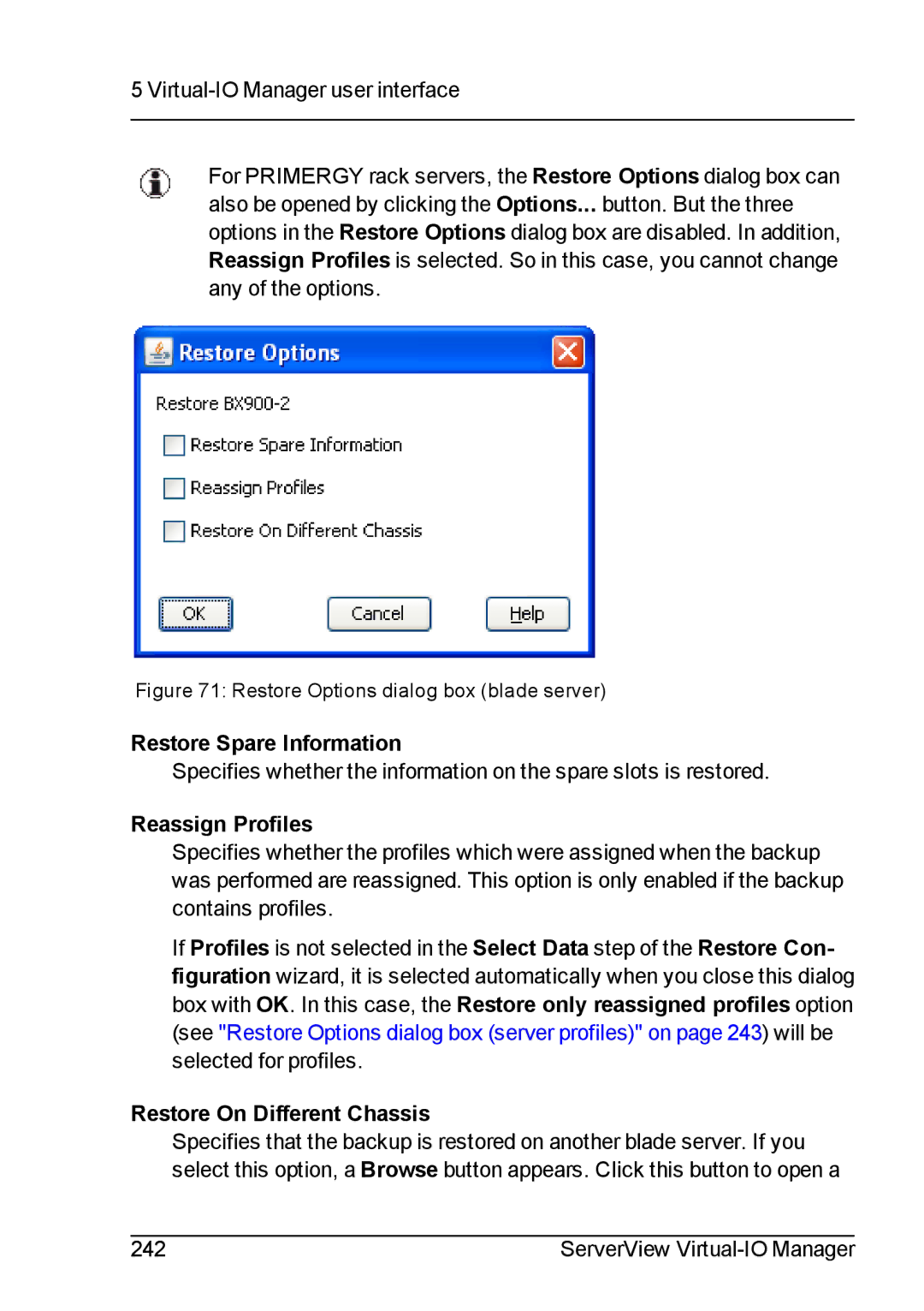 Fujitsu V3.1 manual Restore Spare Information, Reassign Profiles, Restore On Different Chassis 