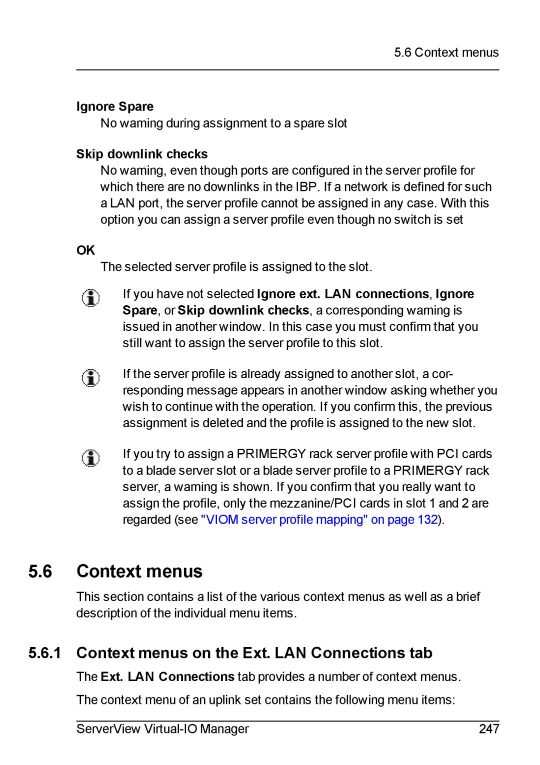 Fujitsu V3.1 manual Context menus on the Ext. LAN Connections tab, Ignore Spare, Skip downlink checks 